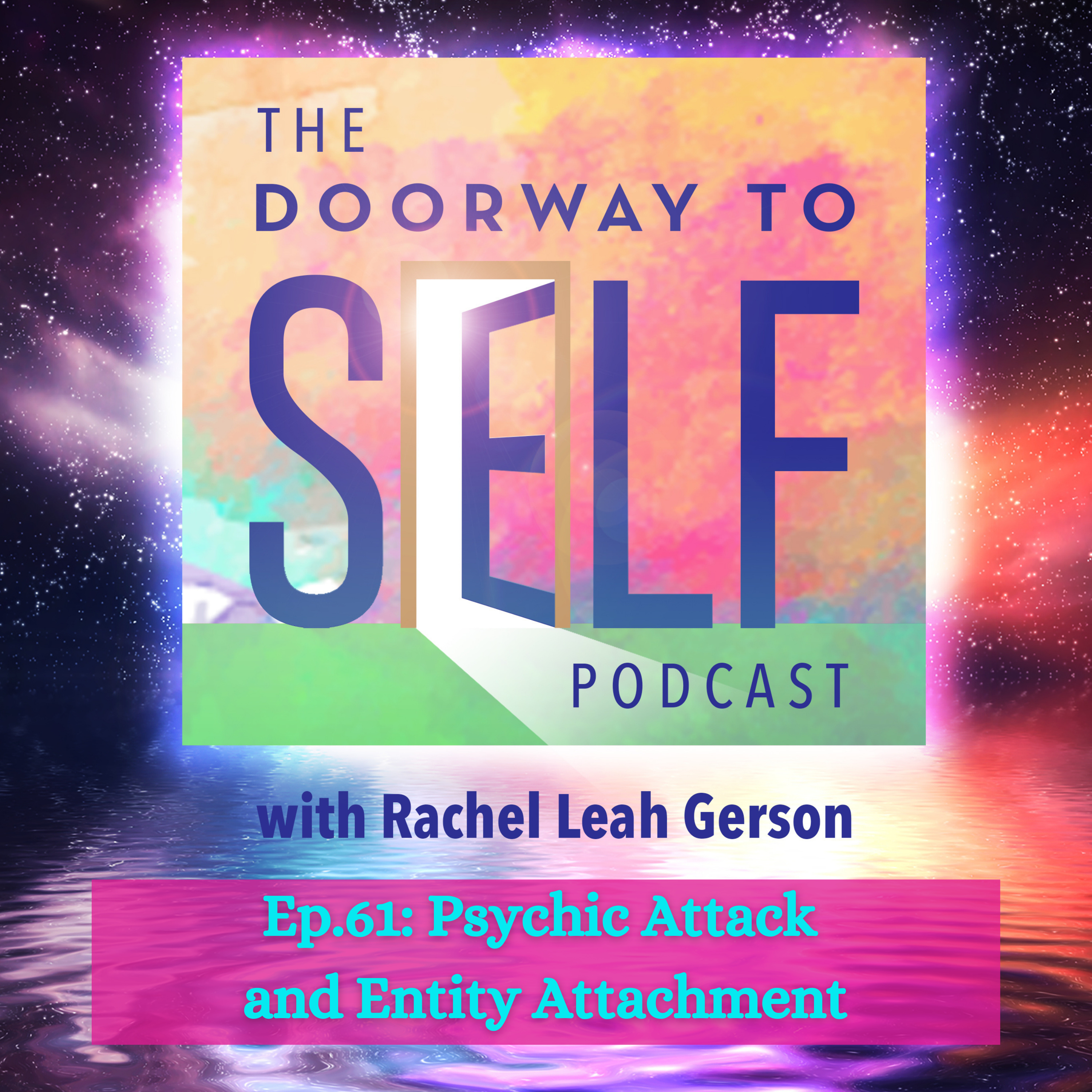 The Doorway to Self Podcast