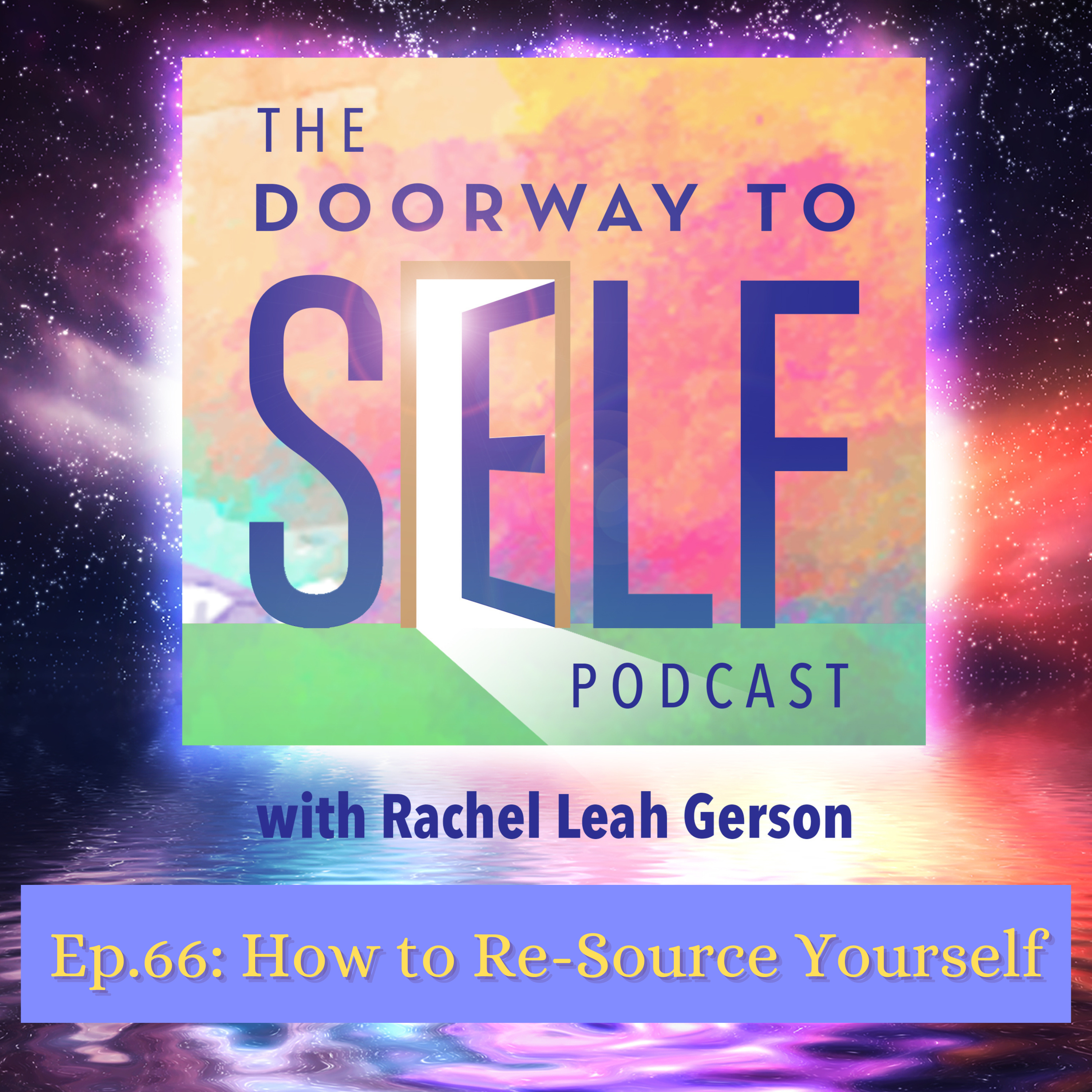 The Doorway to Self Podcast