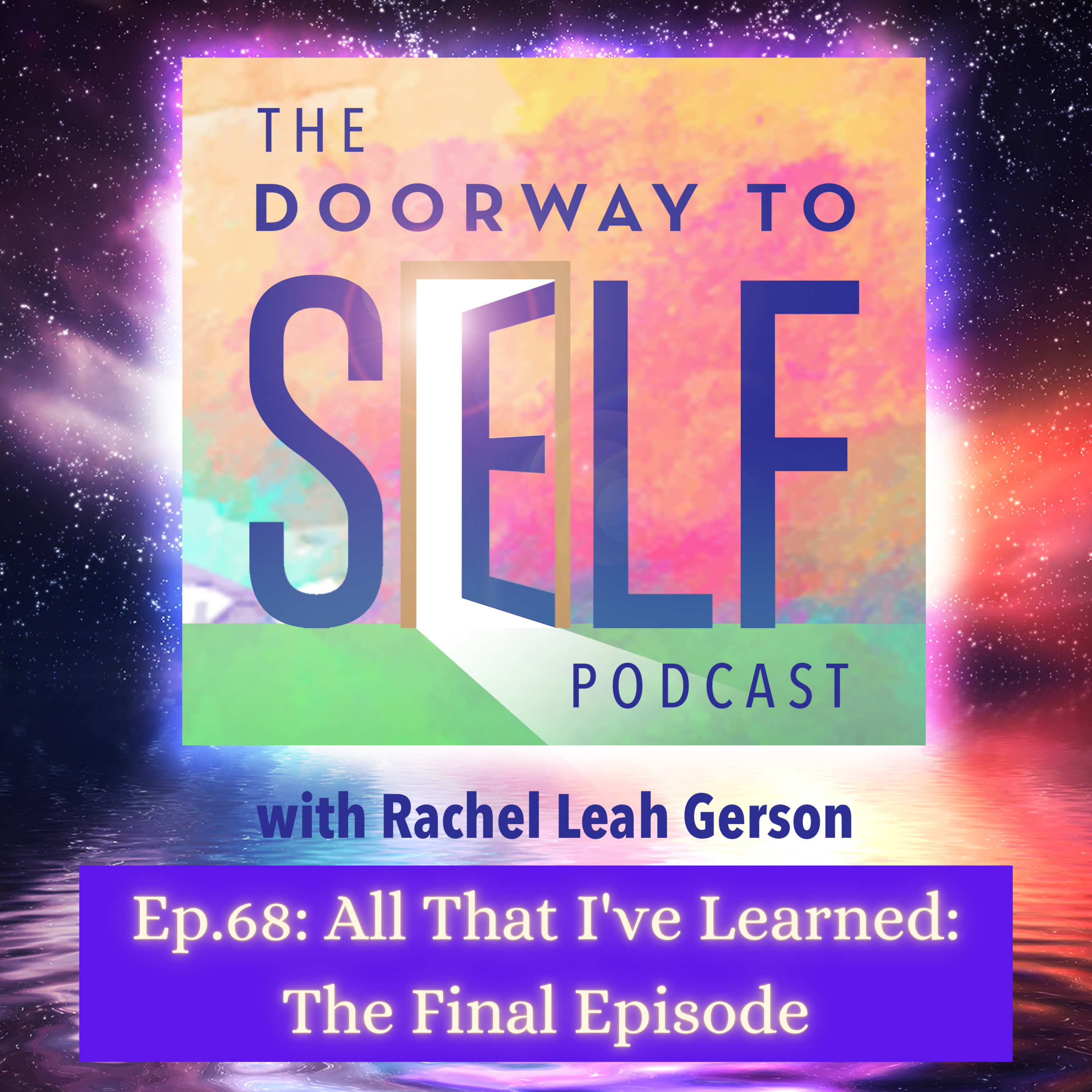 The Doorway to Self Podcast