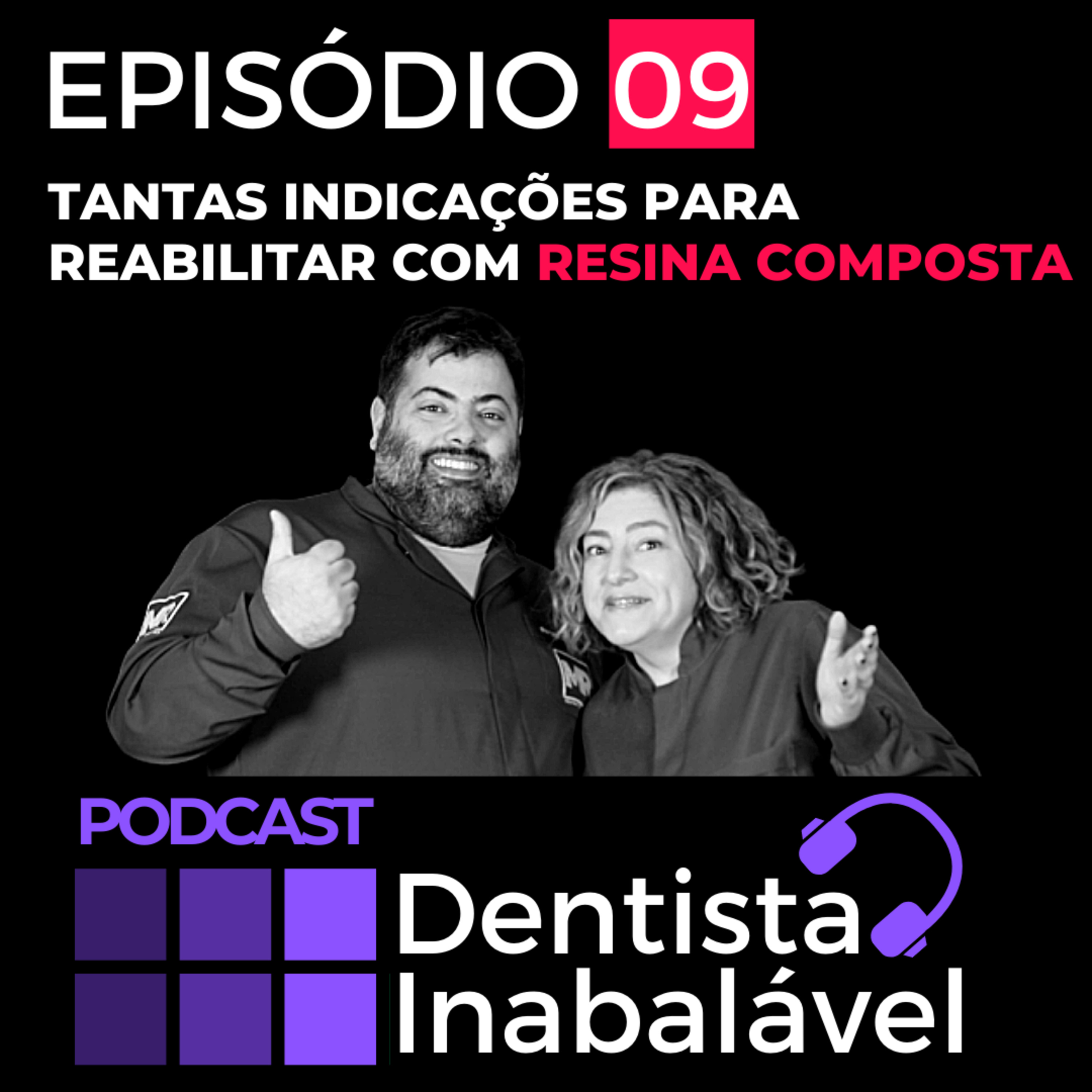 PODCAST | Dentista Inabalável
