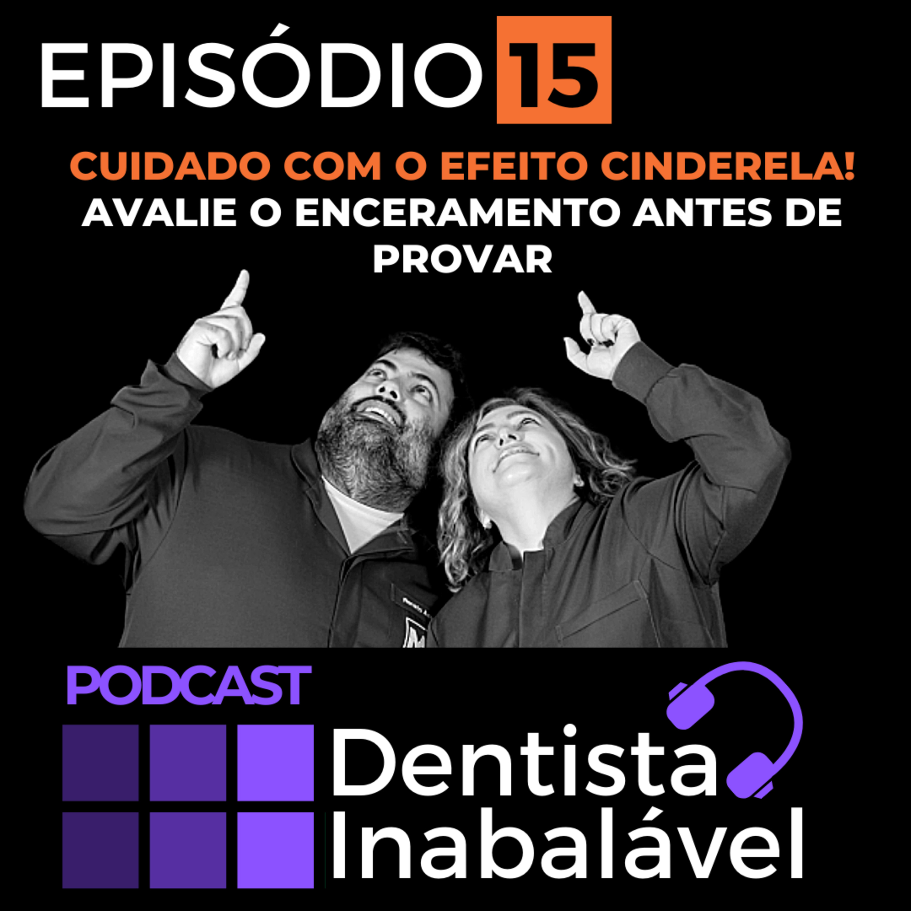 PODCAST | Dentista Inabalável