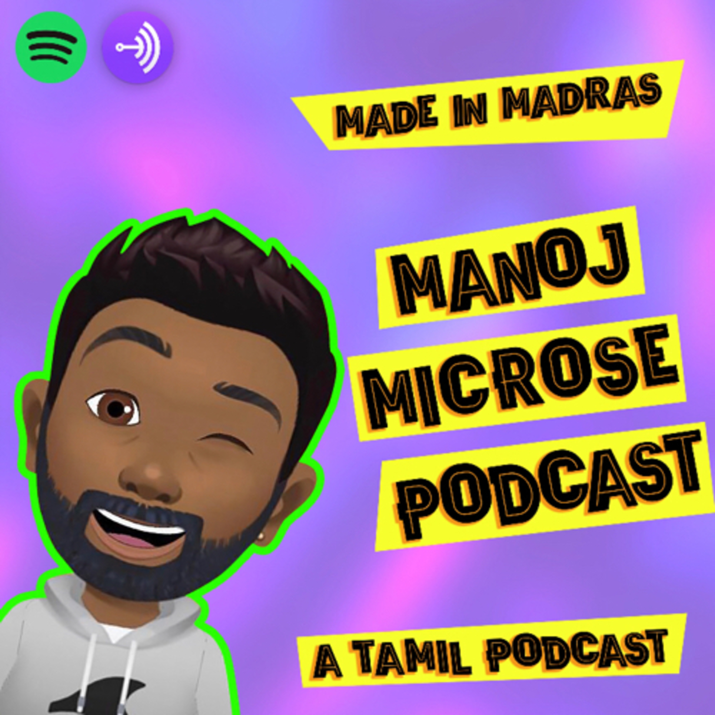 MaNoj MicRose Podcast