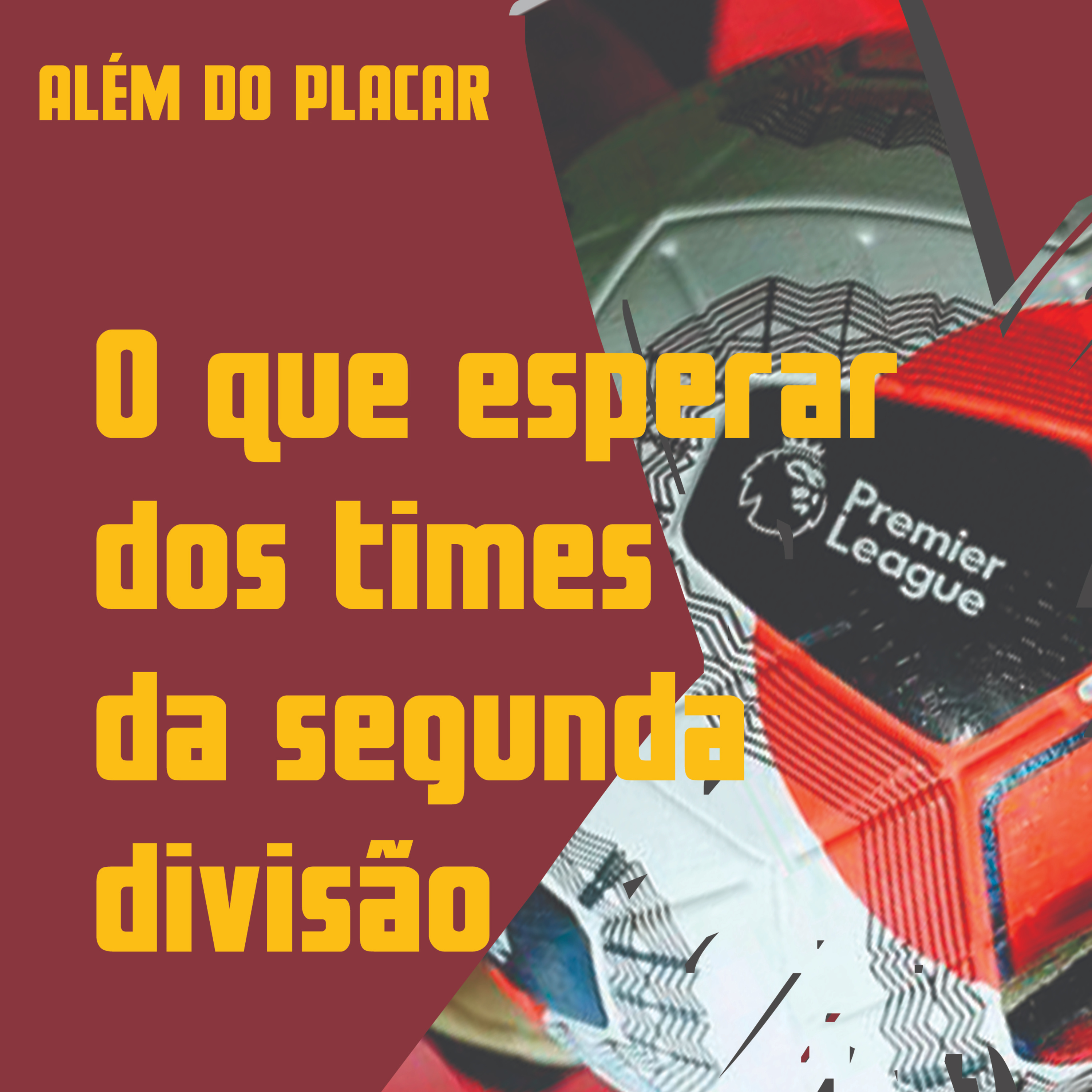 Além do Placar