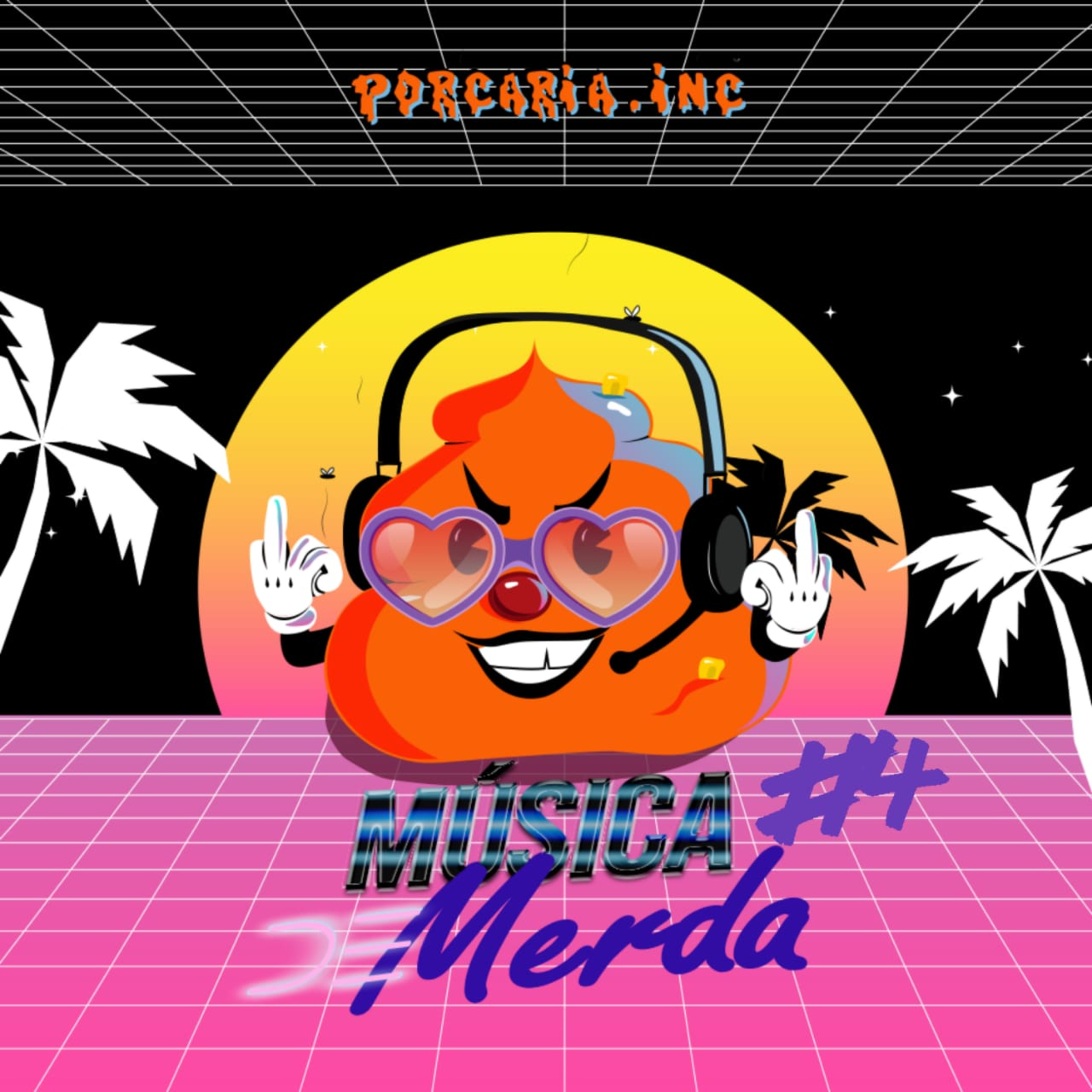 Porcaria & Podcast