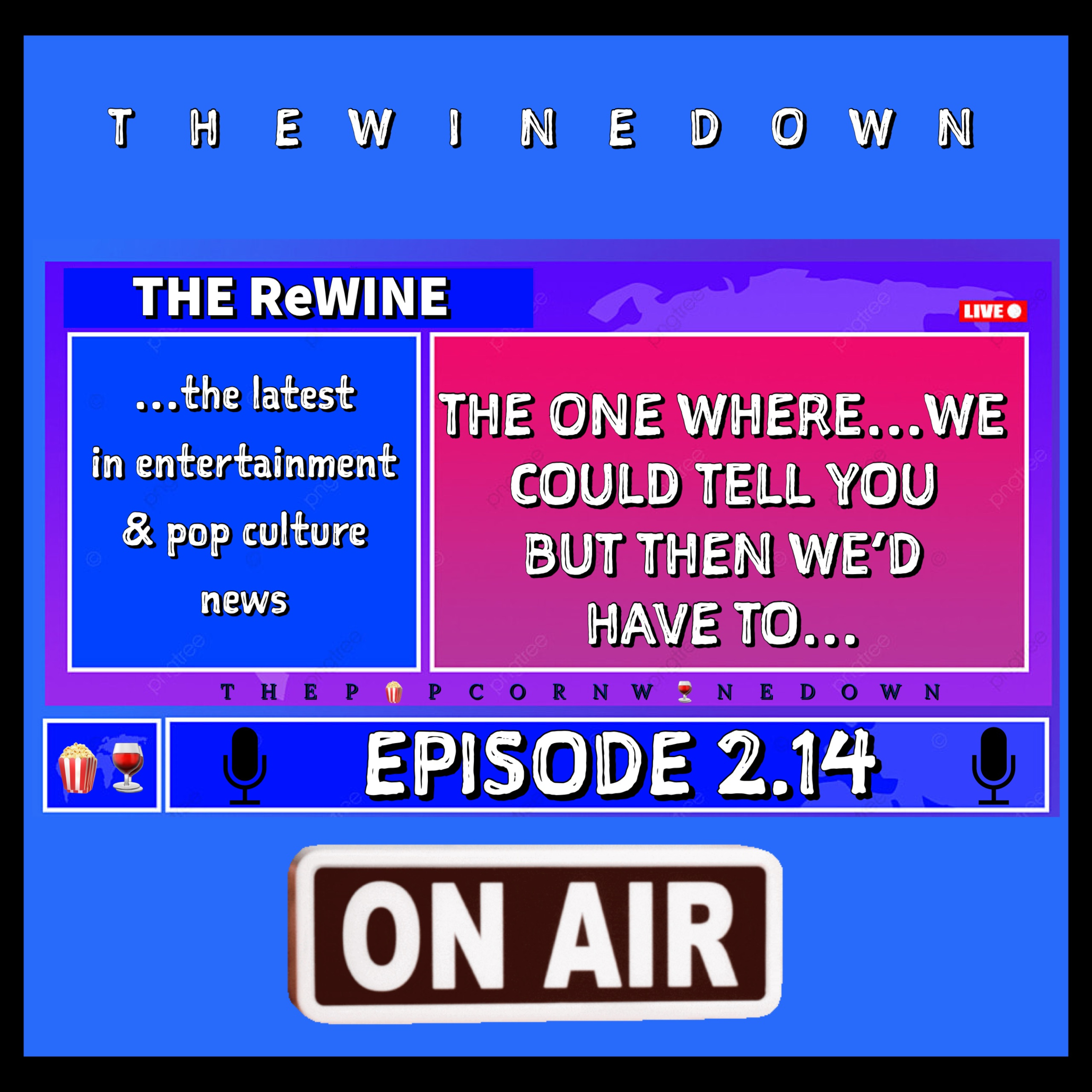 Wine Down ReWine (S02E14)  episode artwork