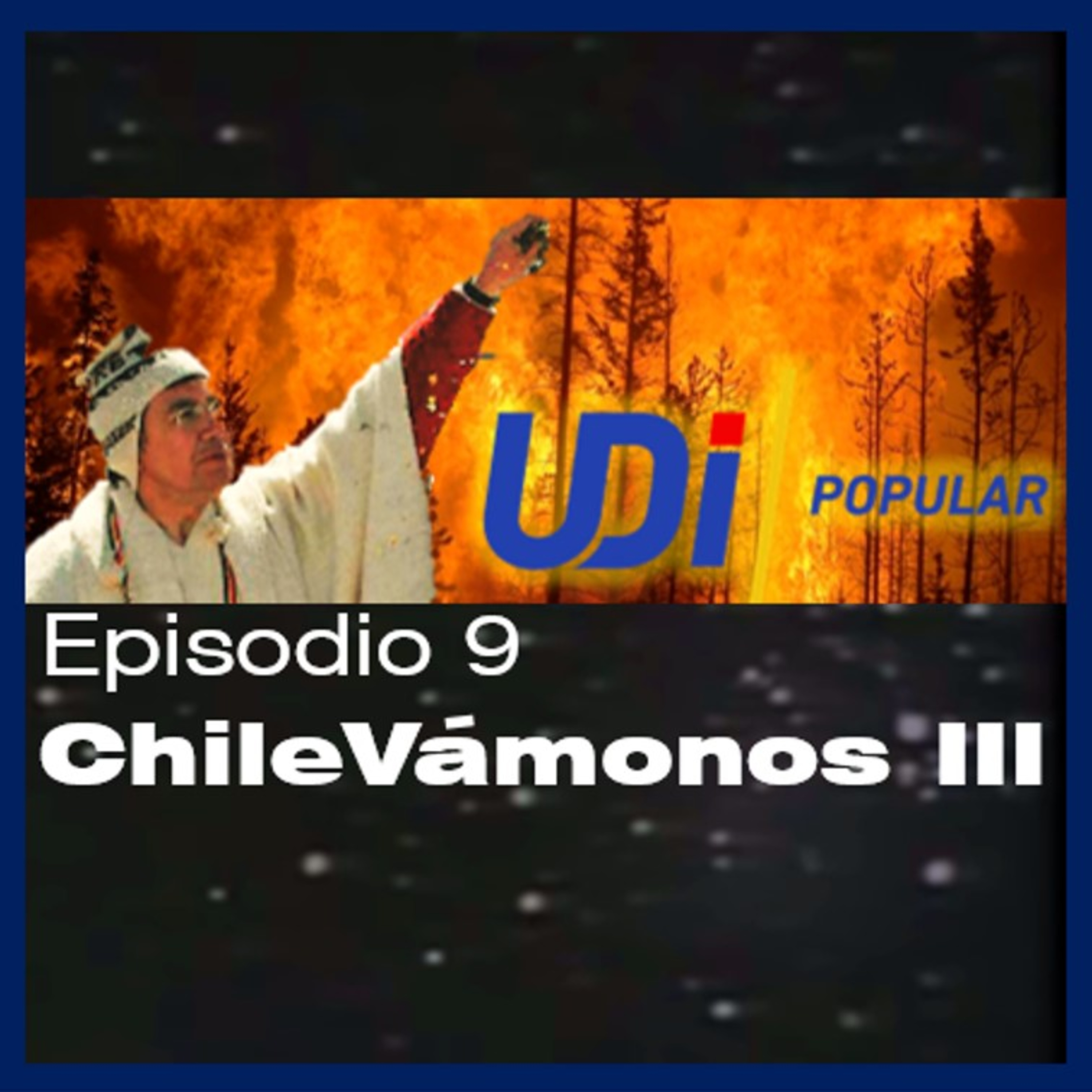 Chilevámonos III episode artwork