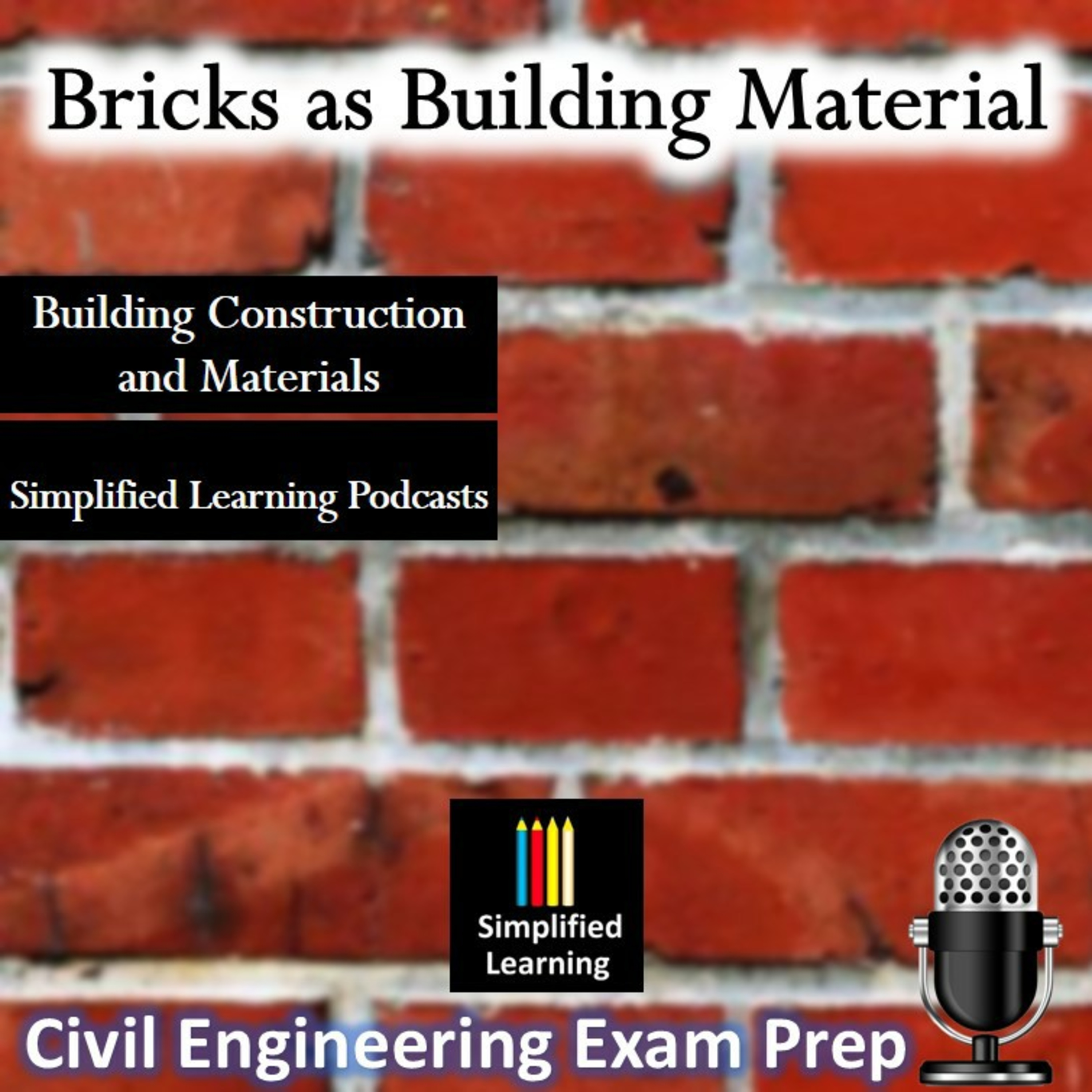 Bricks as Building Material - Introduction and Classifications