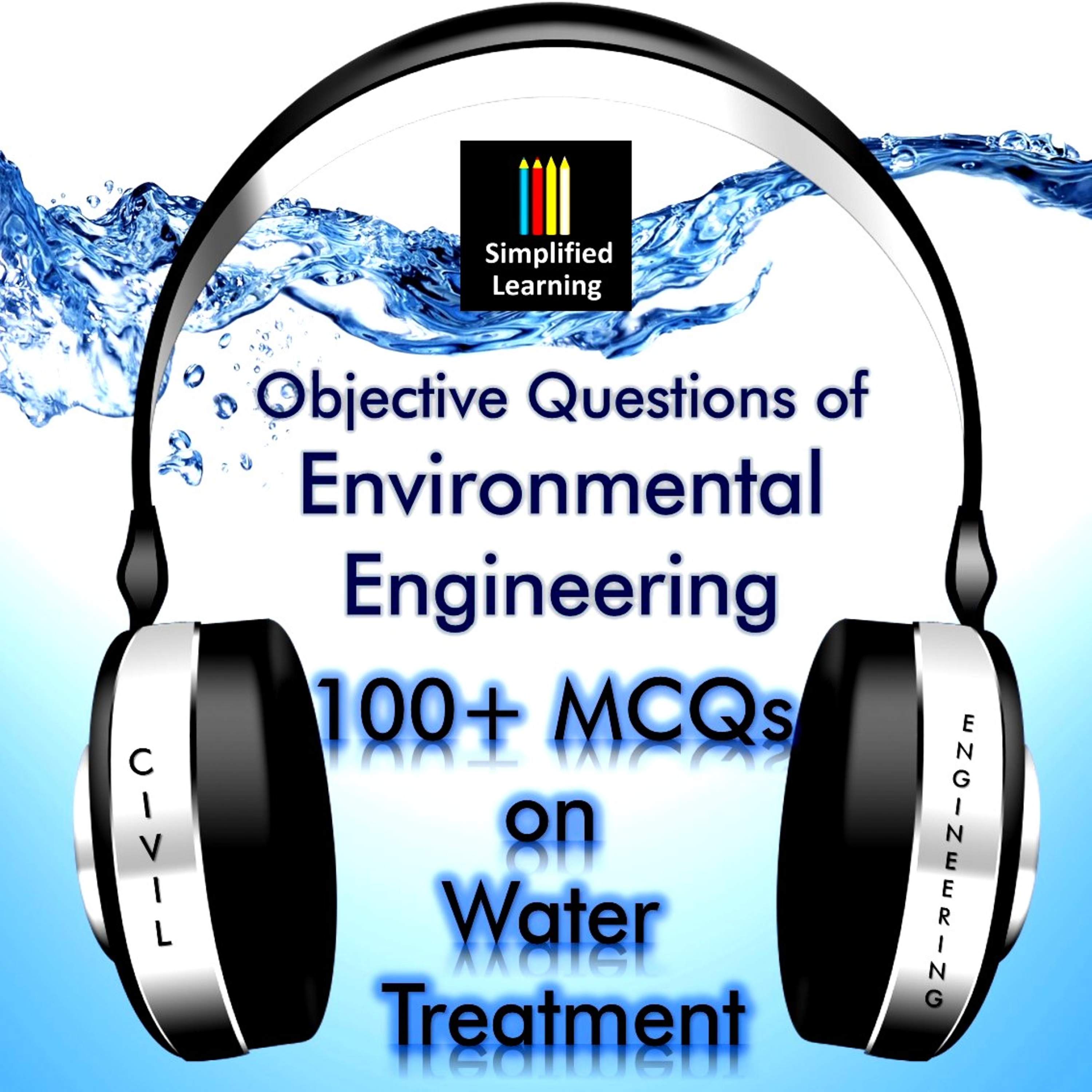 Civil Engineering MCQs - Water Treatment [Environmental Engineering] Objective Questions
