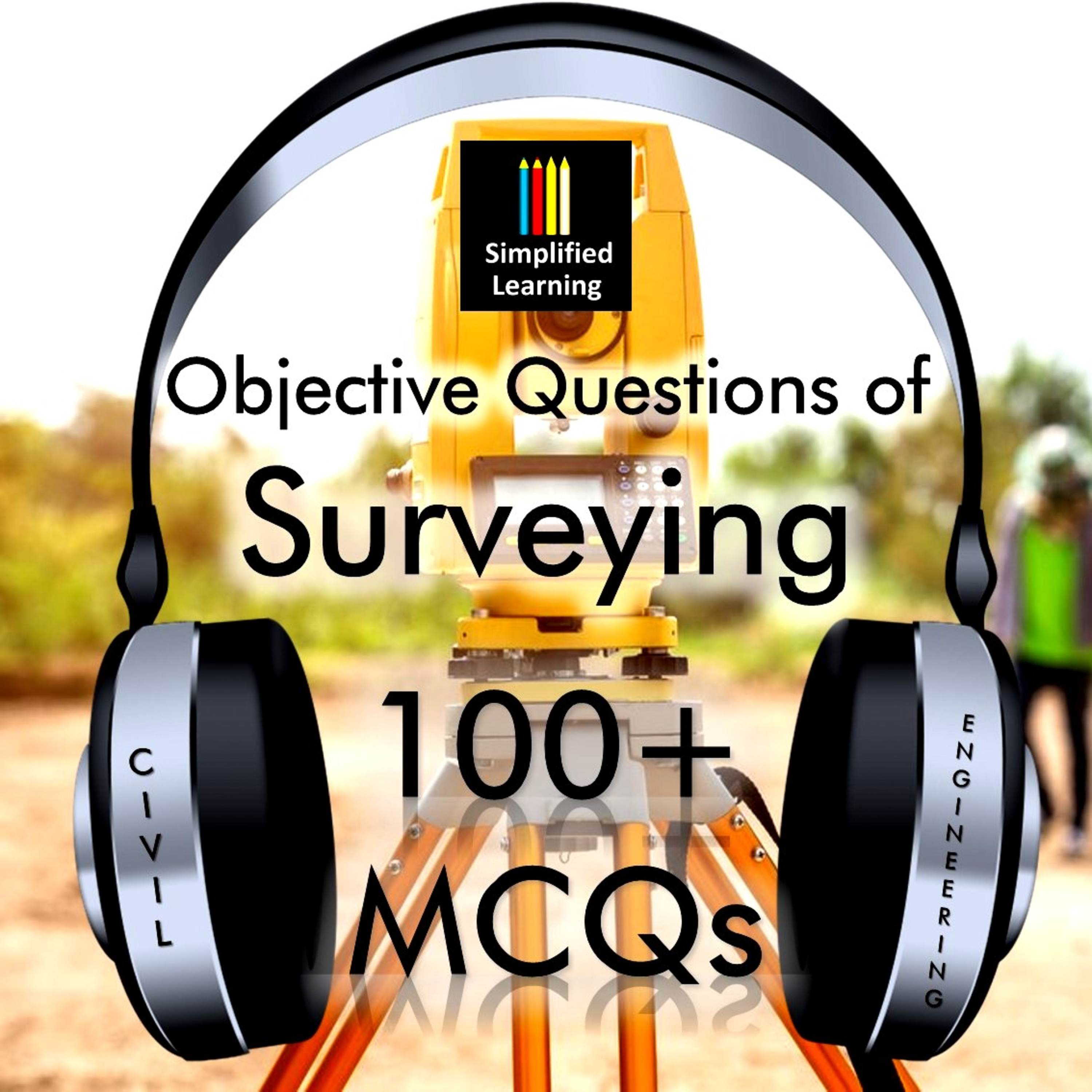 Civil Engineering MCQs - Surveying Important Objective Questions