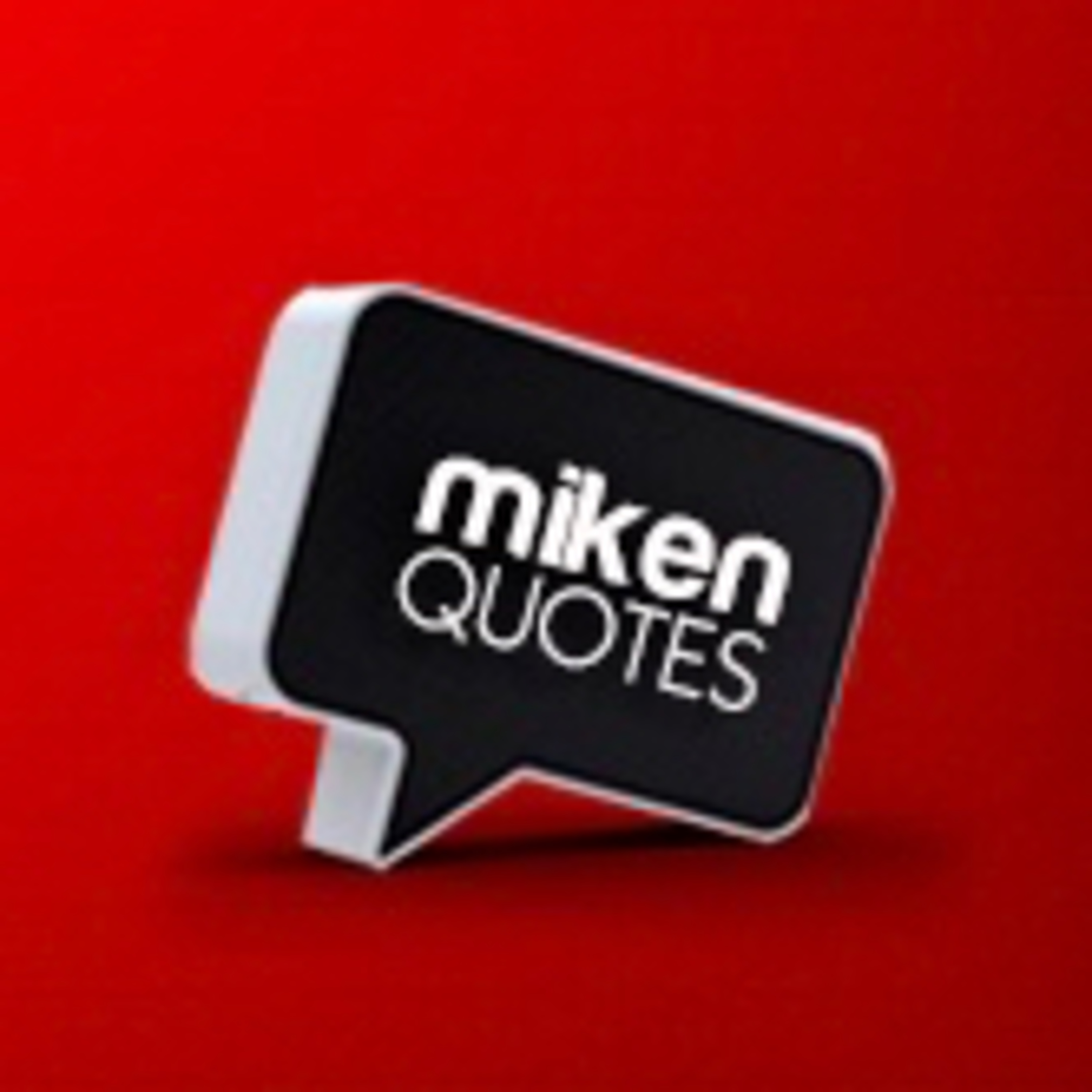 Miken Quotes