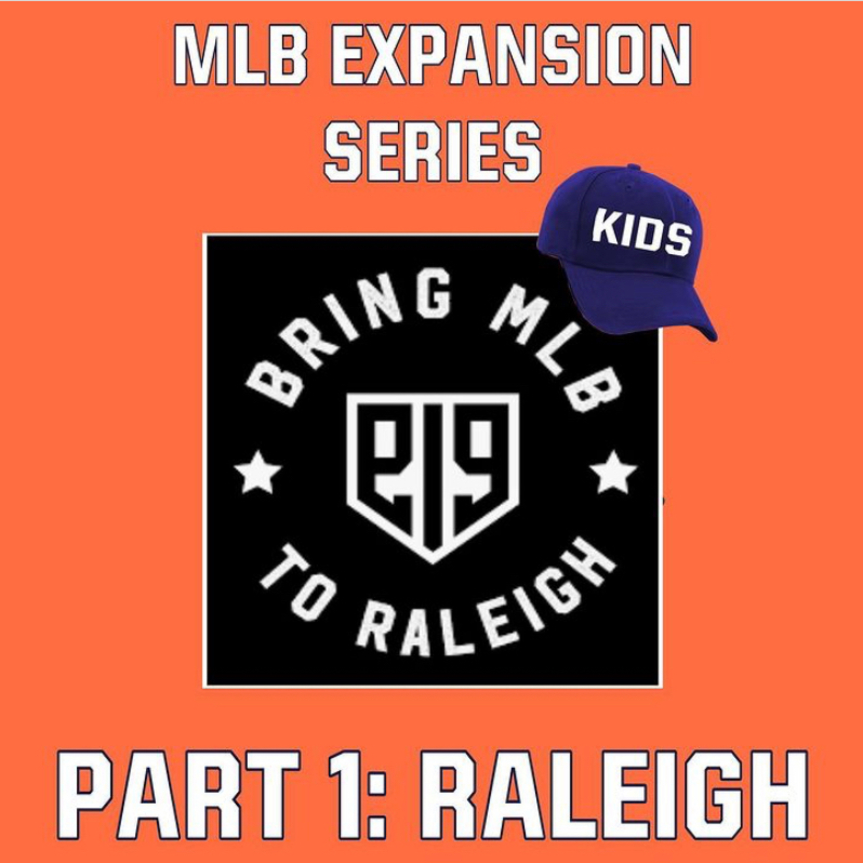 Part One of the Expansion Series: MLB Raleigh Group