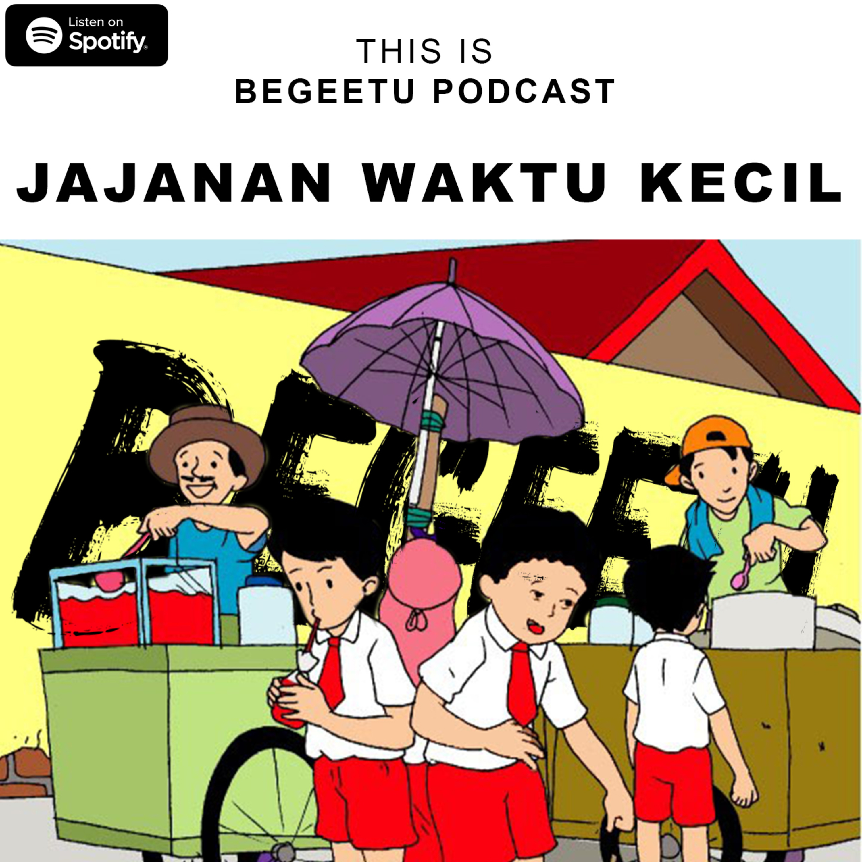 Jajanan Waktu Kecil episode artwork