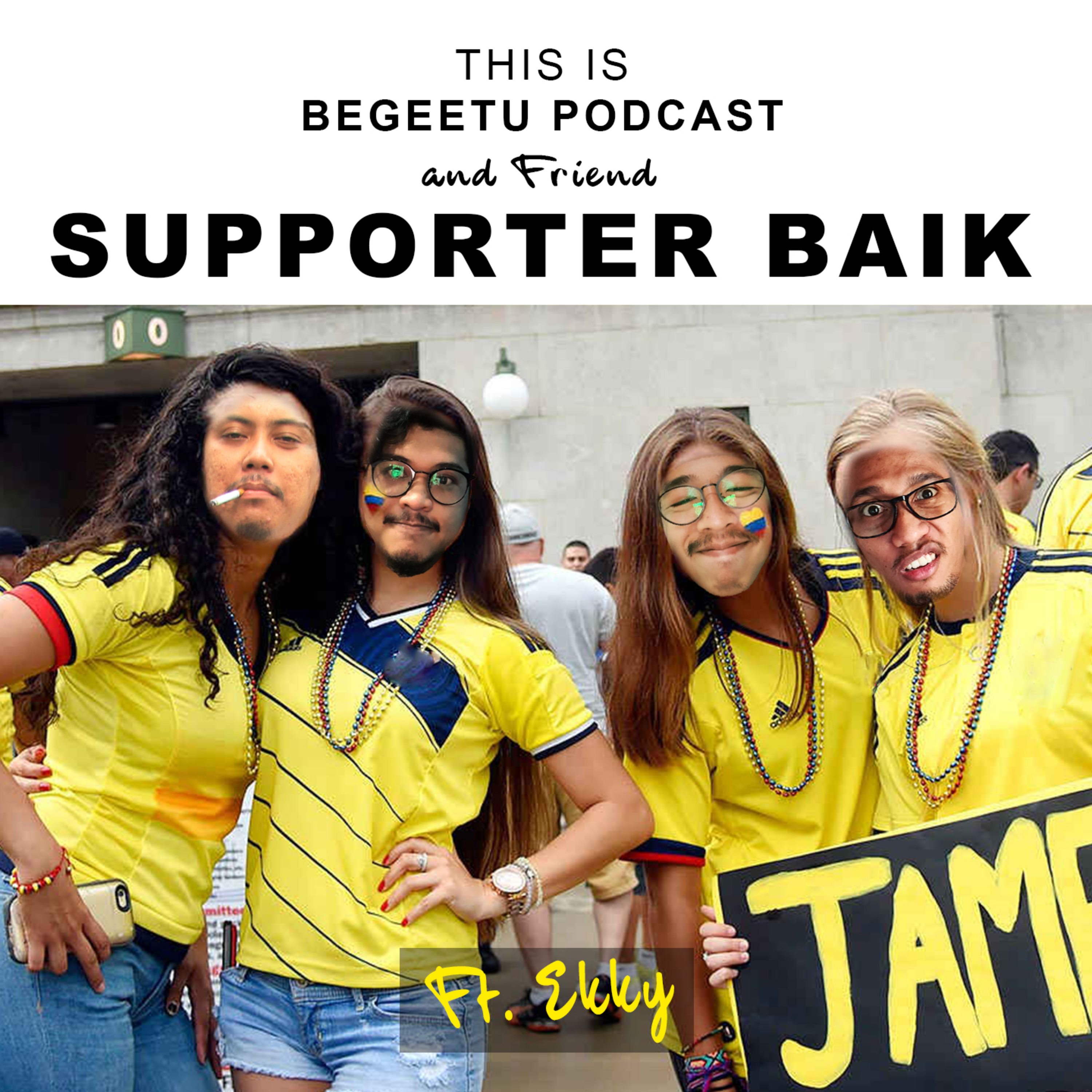 Supporter Baik episode artwork