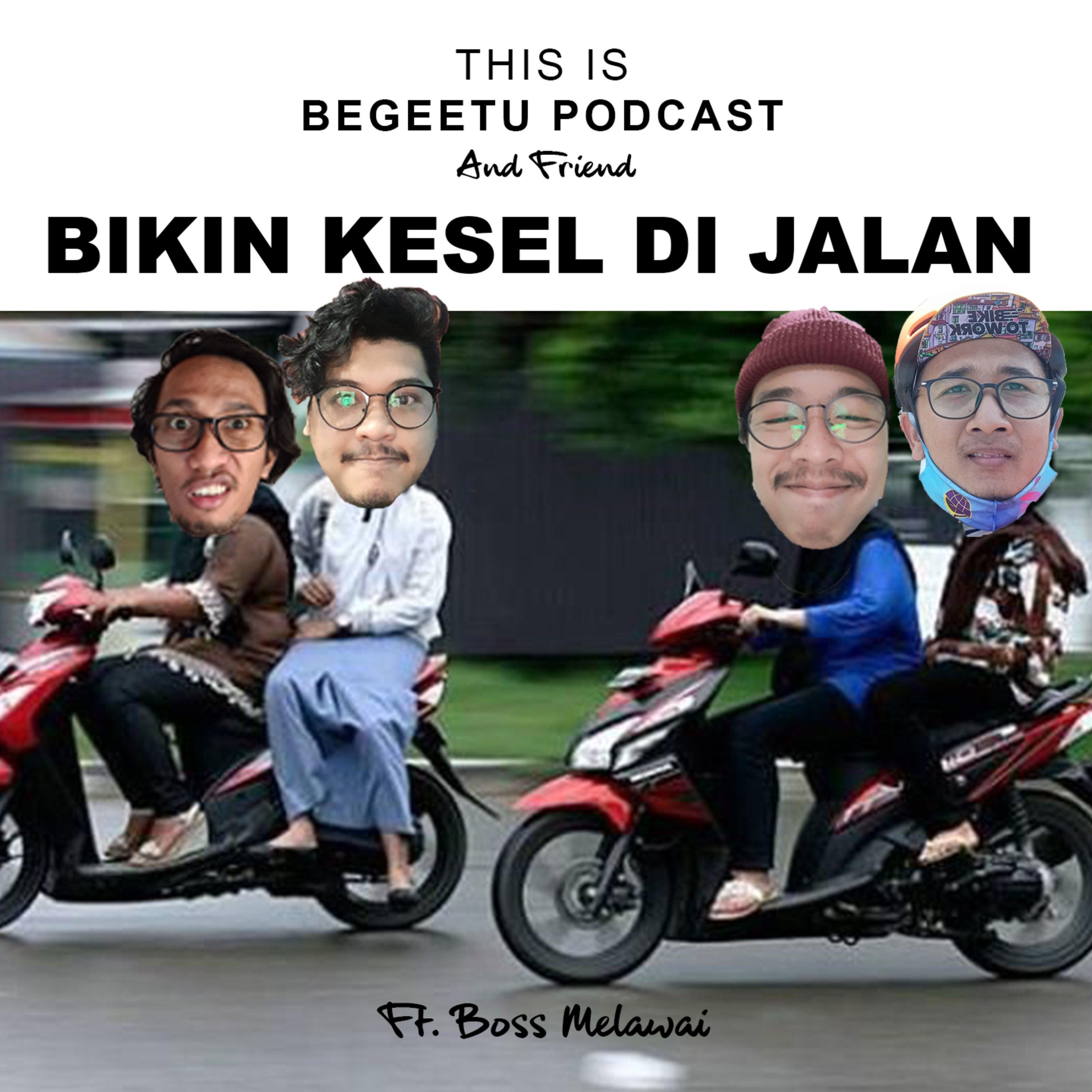 BIKIN KESEL DI JALAN episode artwork