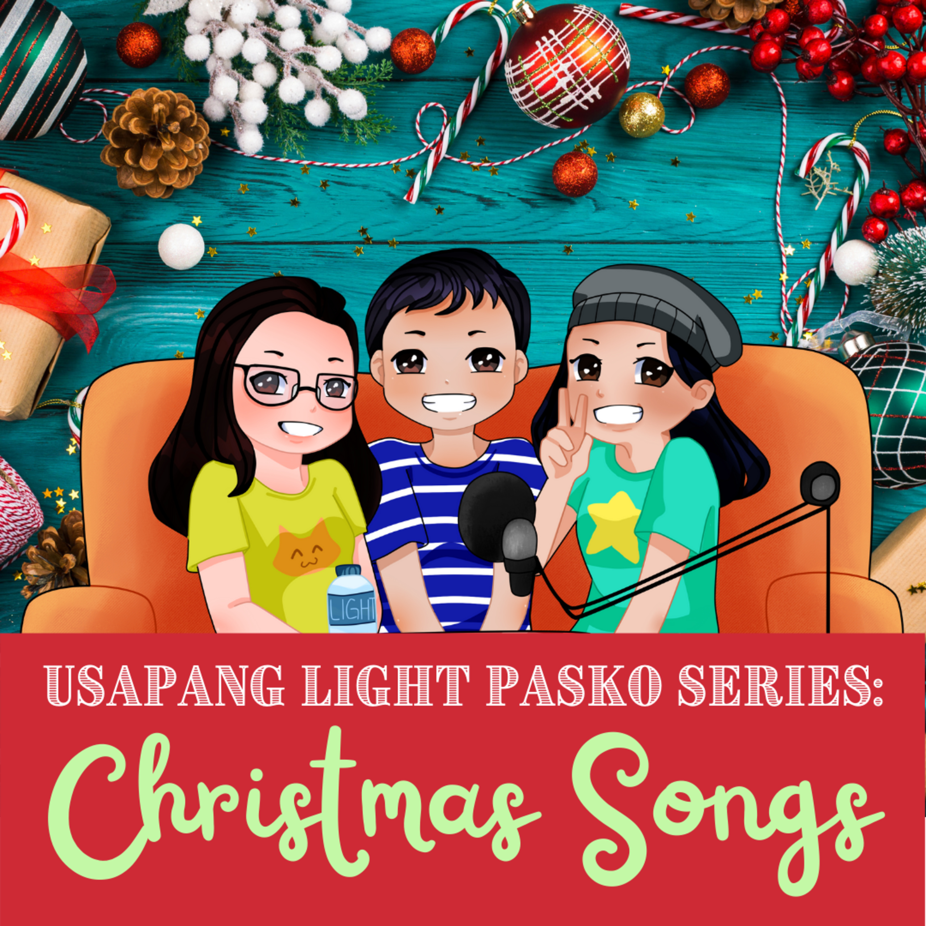 Ep. 7 Pasko Series: Christmas Songs