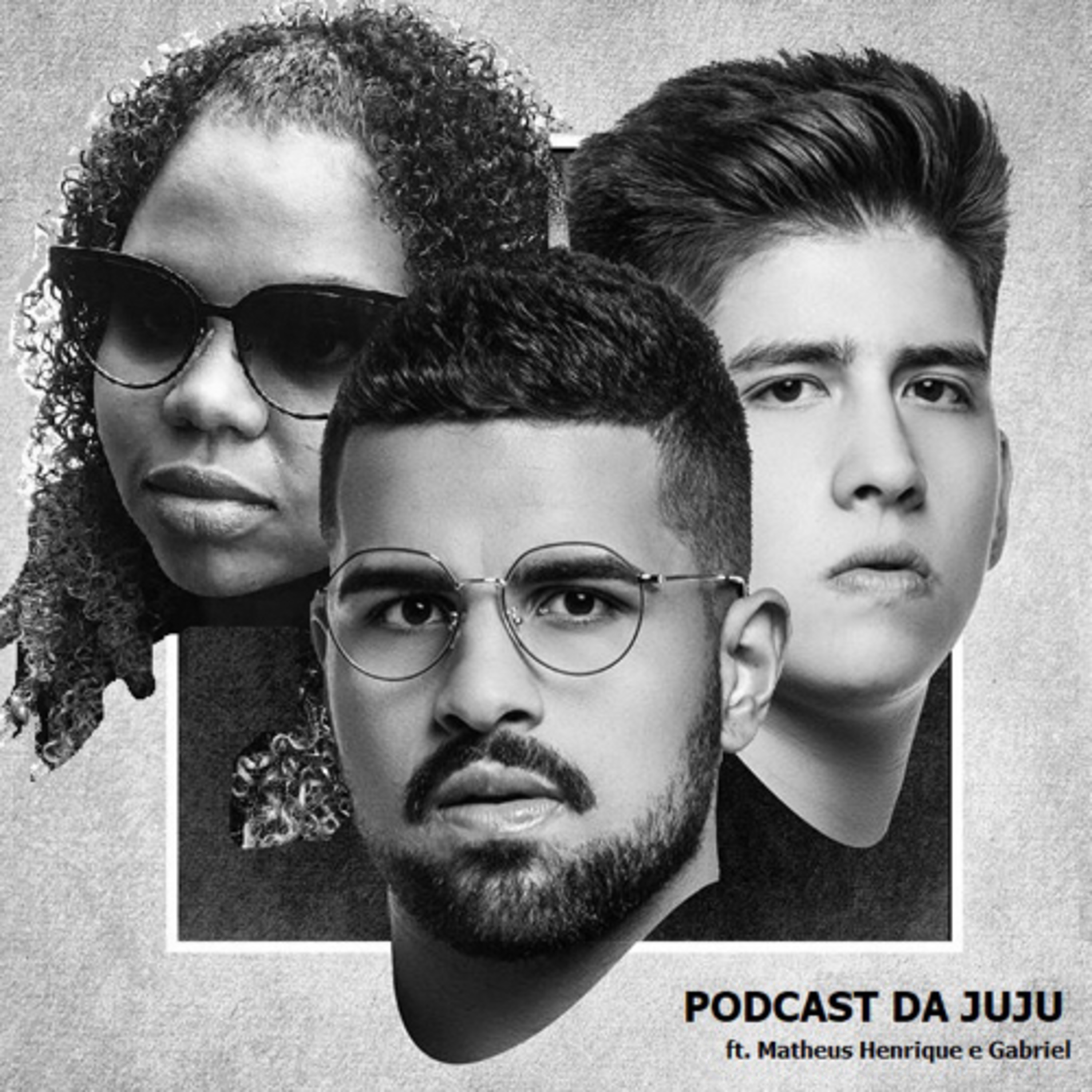 Podcast da Juju