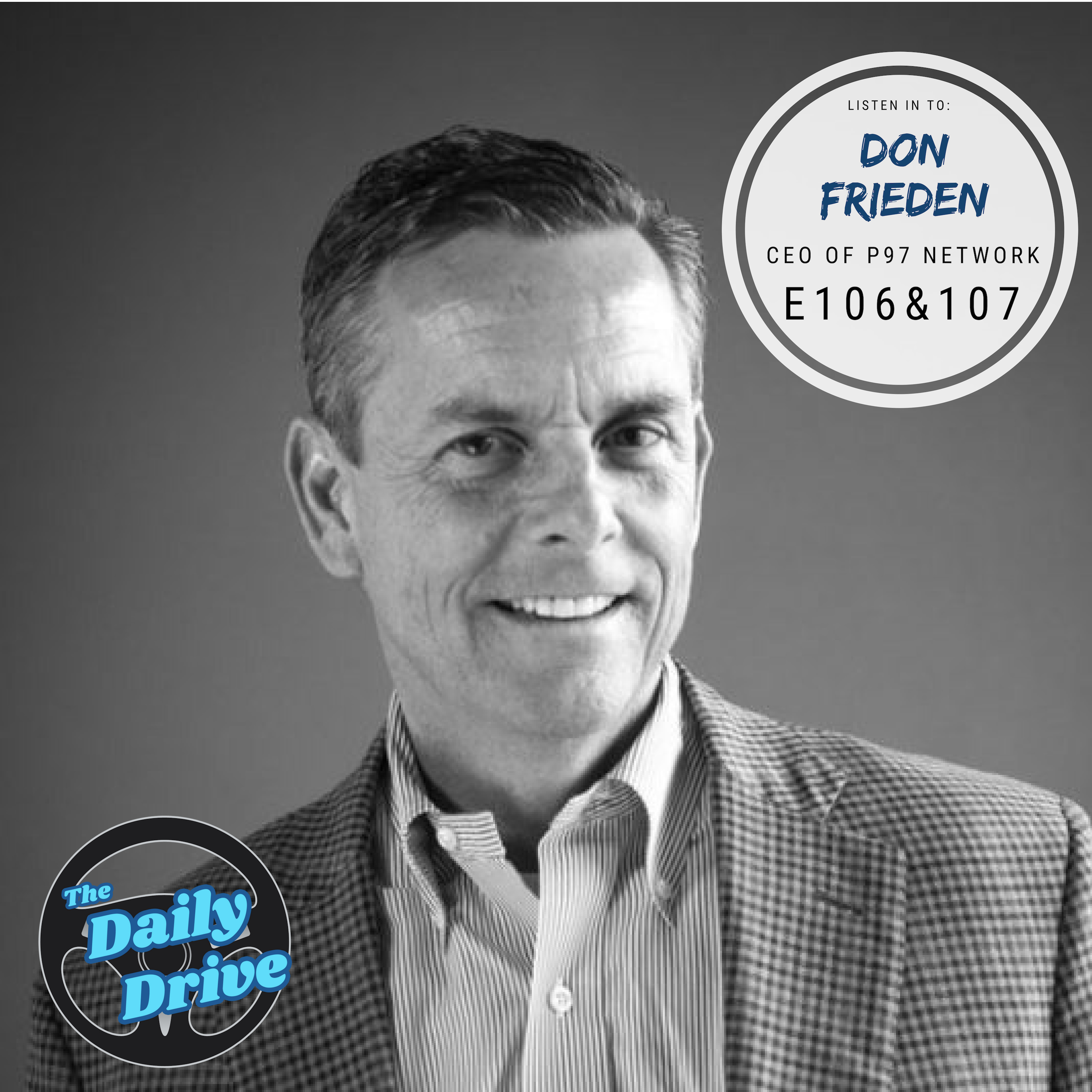 106 Don Frieden - P97 Network Part 1 episode artwork