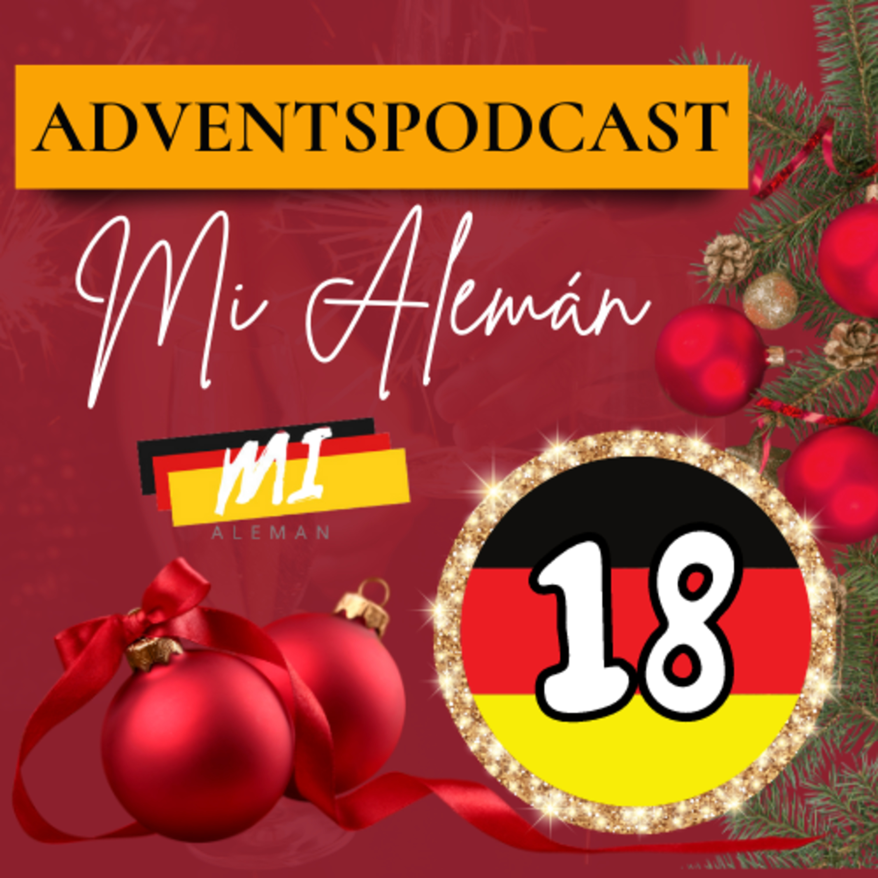 Día 18. Los numeros en Alemán. Pódcast de Adviento.