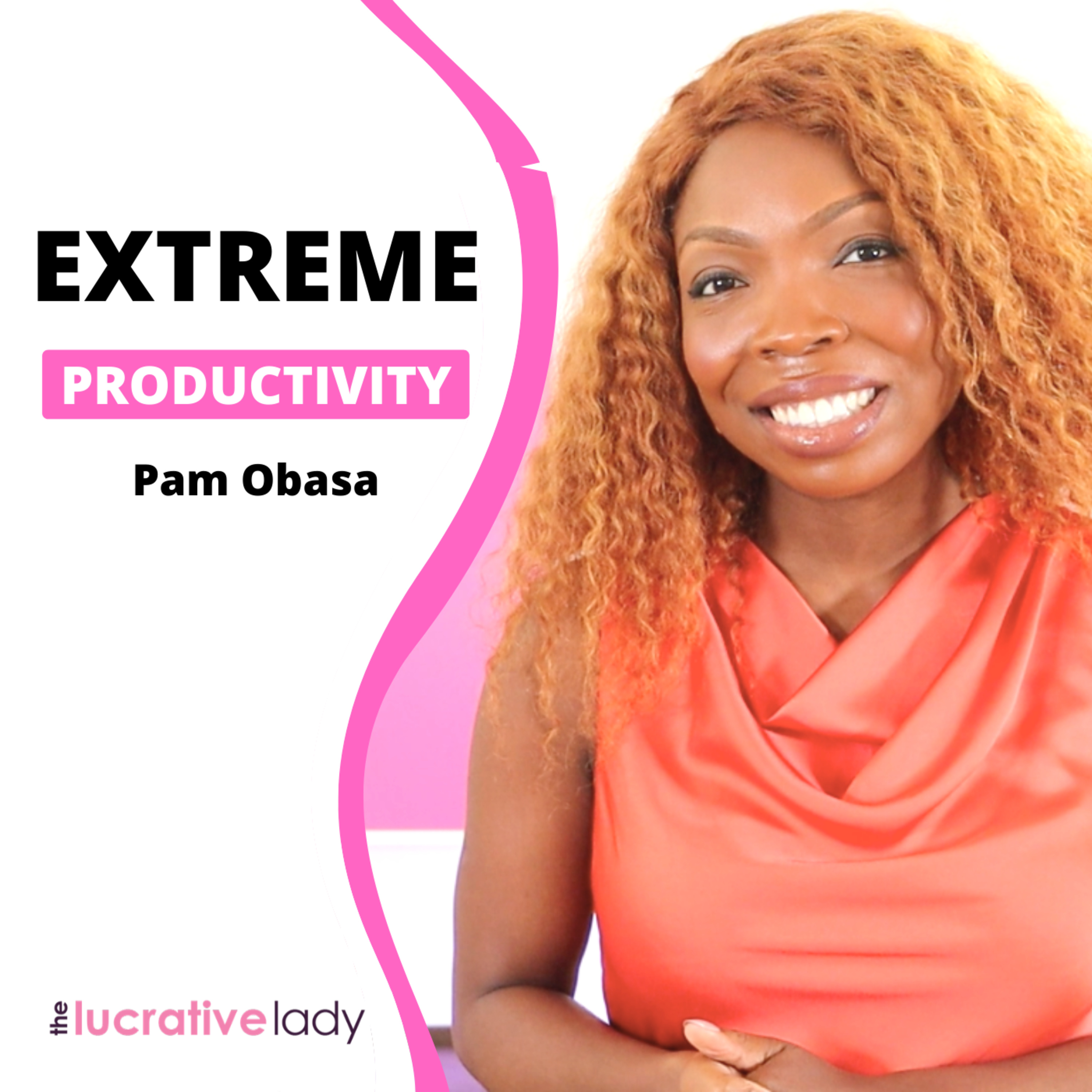 The Wake To Wealth Show with Pam Obasa