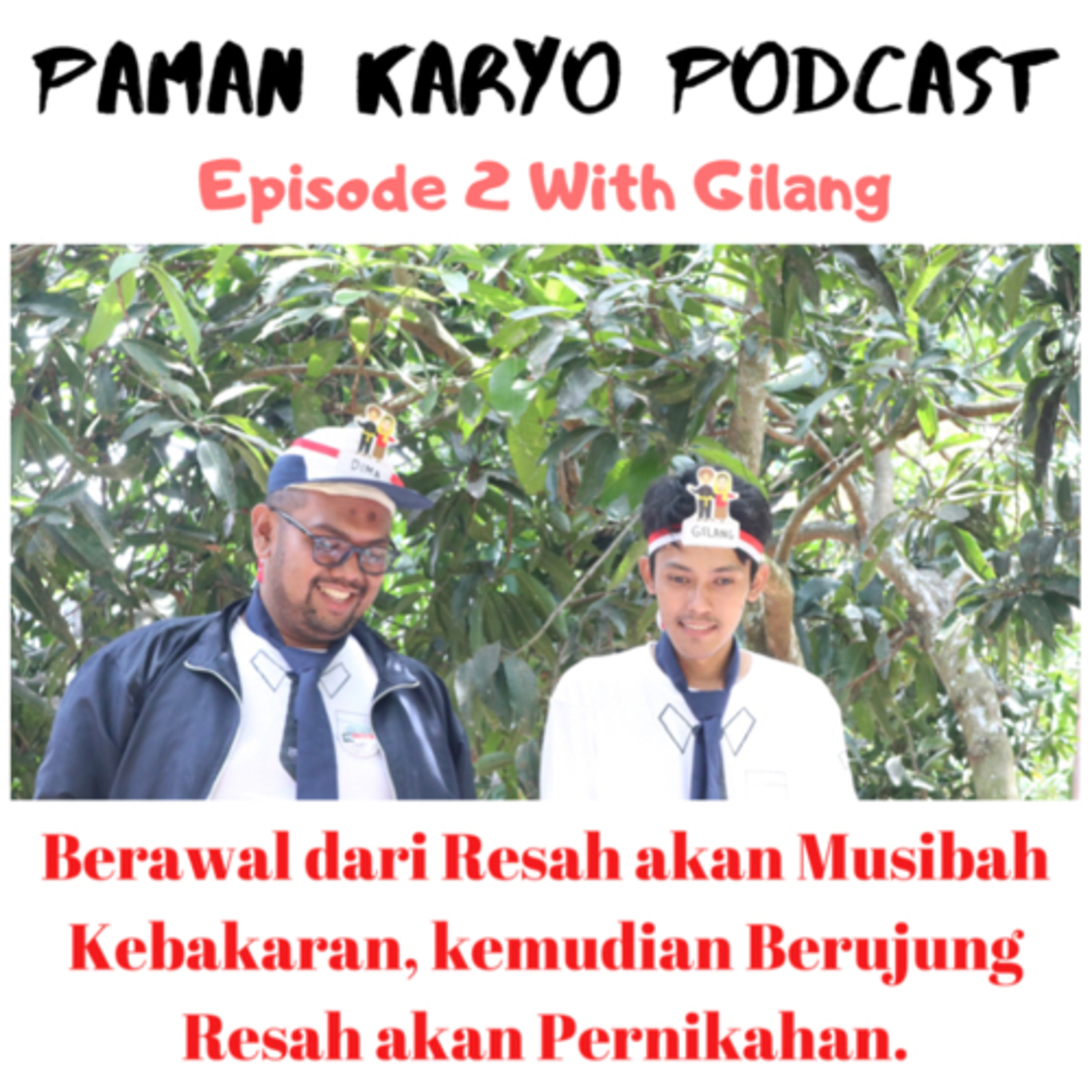 Paman Karyo Podcast