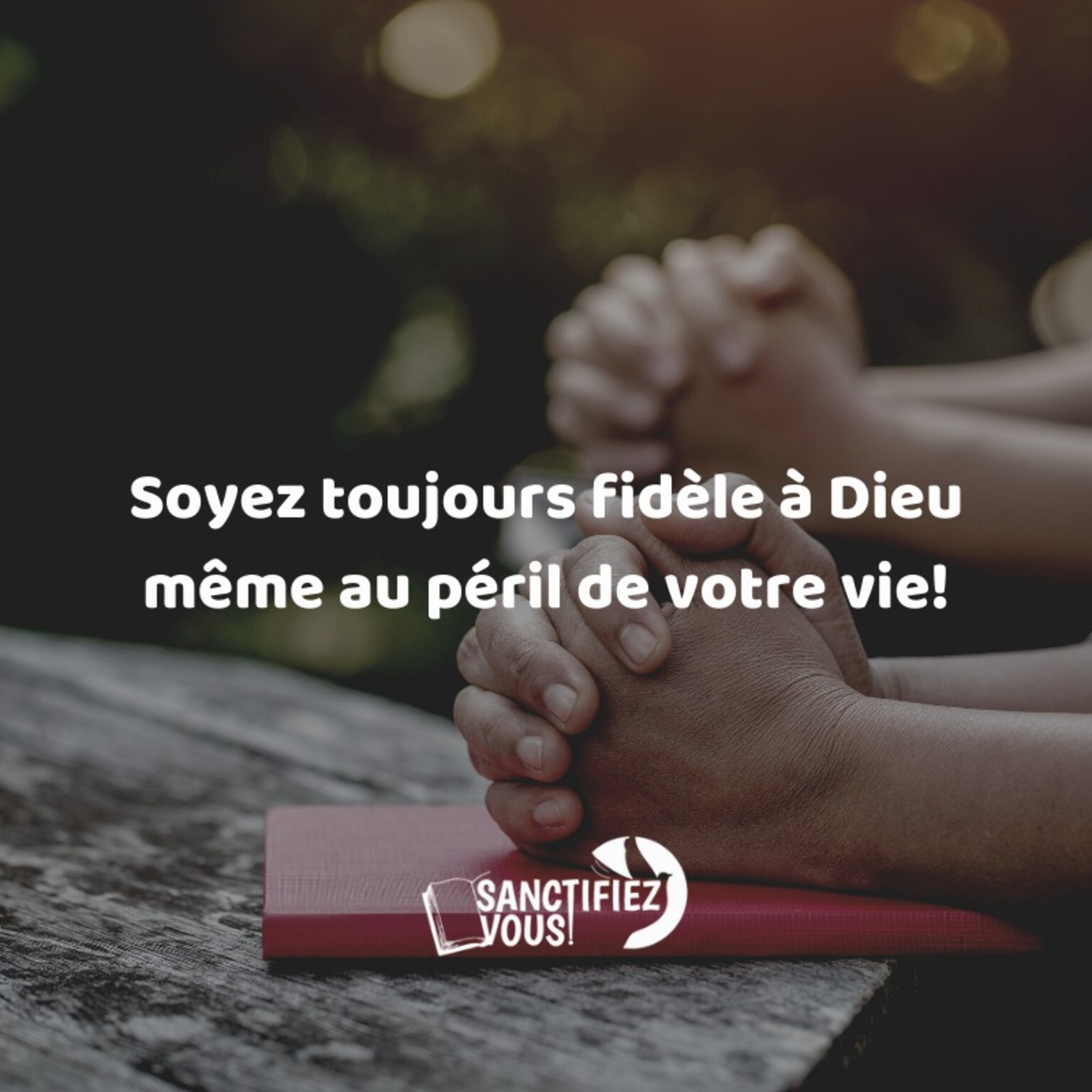 Sanctifiez-vous