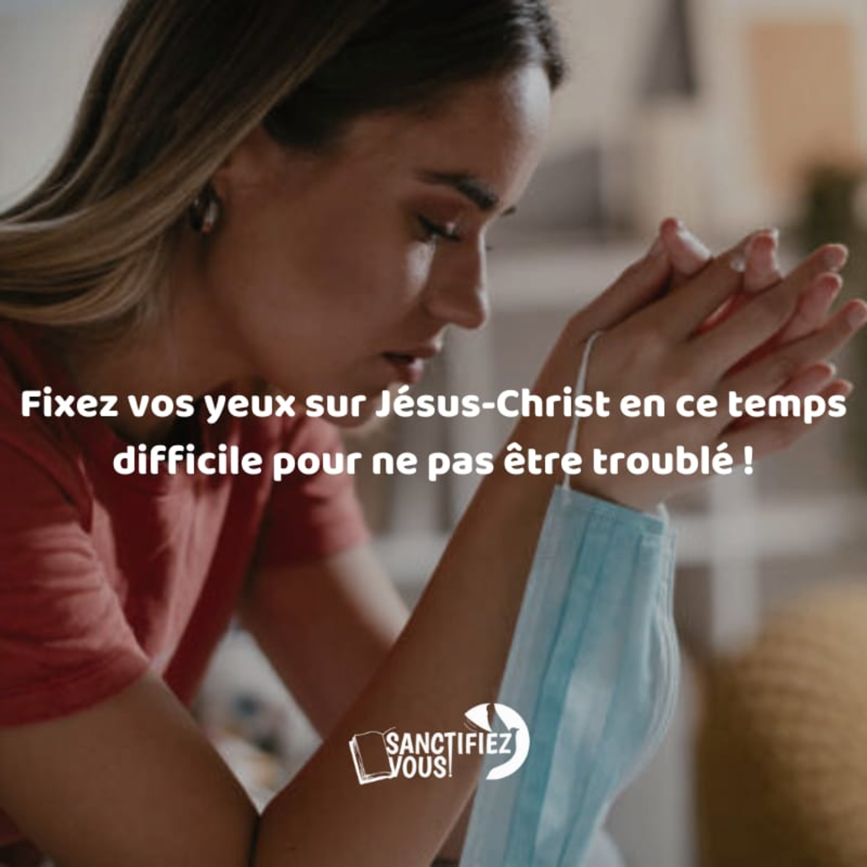 Sanctifiez-vous