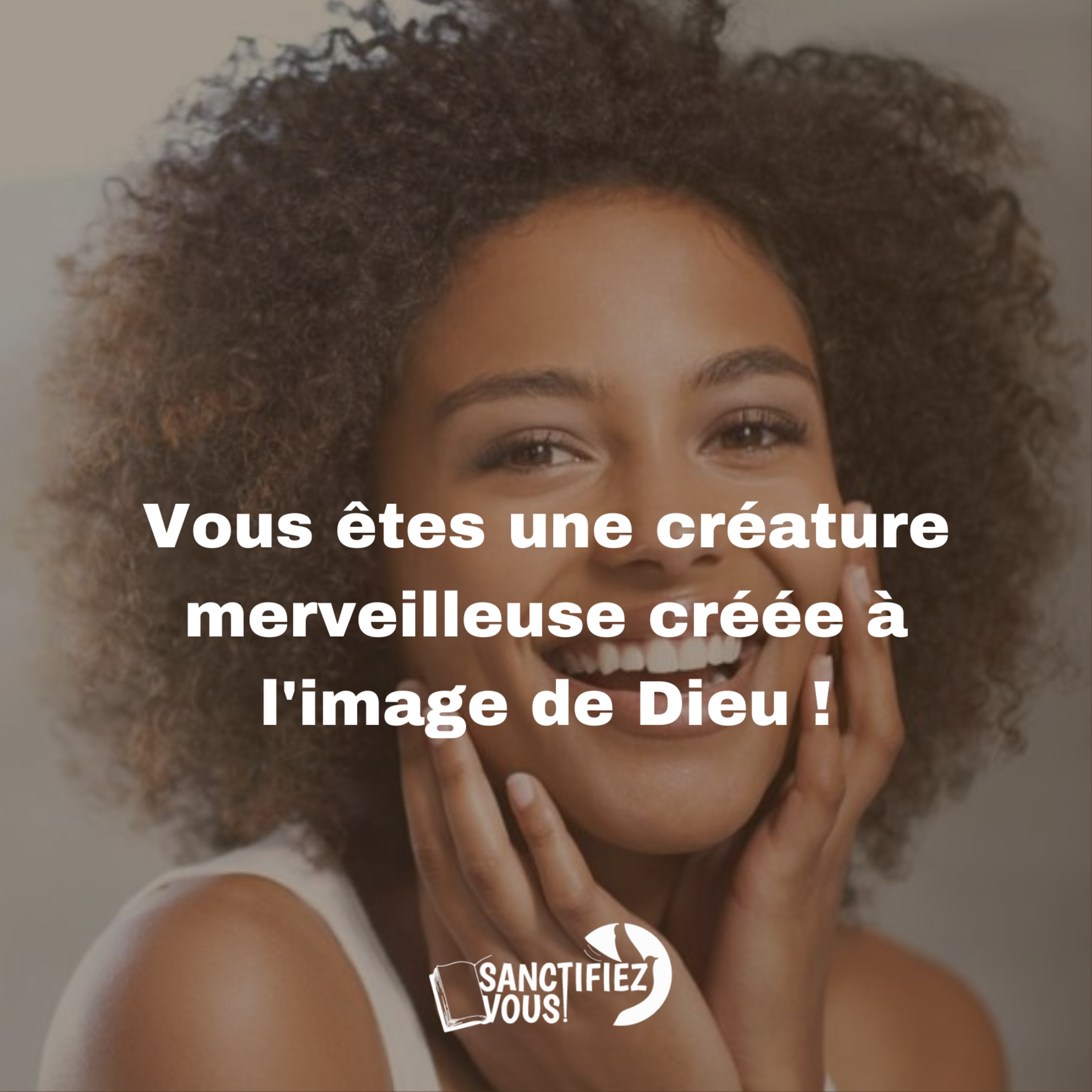 L’homme, le chef d’œuvre de la création.