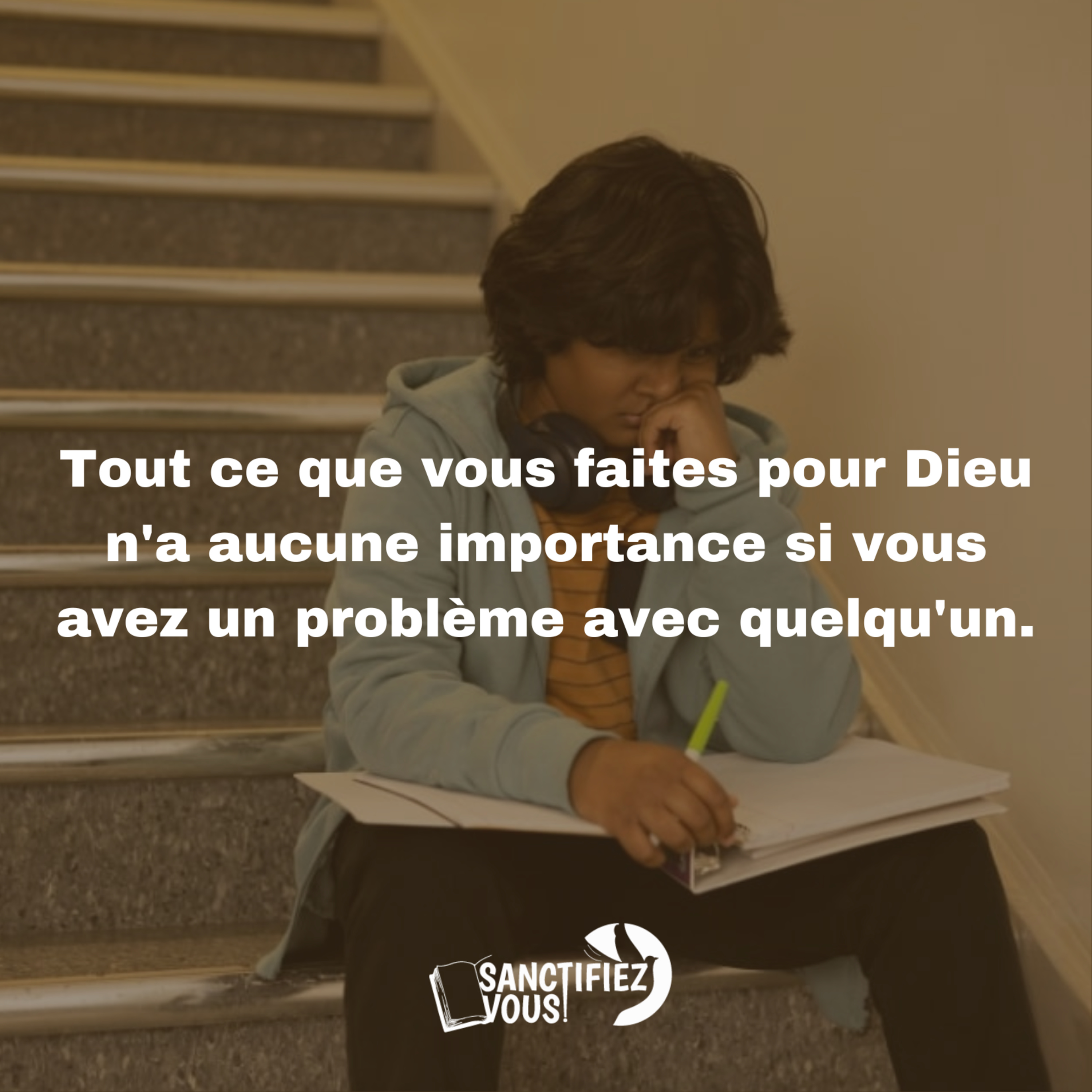 La réconciliation, le principe pour offrir un don à Dieu.