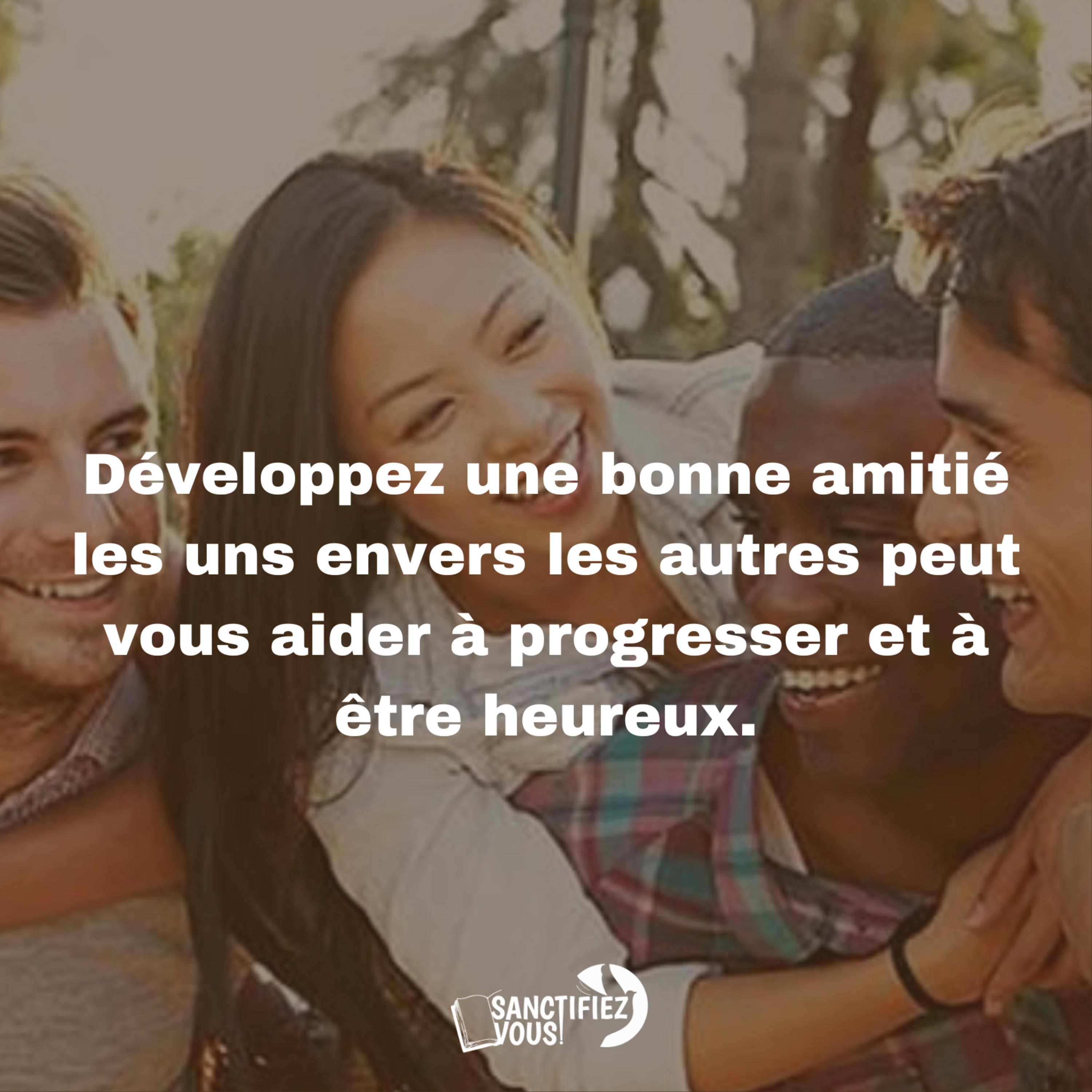 L’amitié, un trésor à bien gérer.