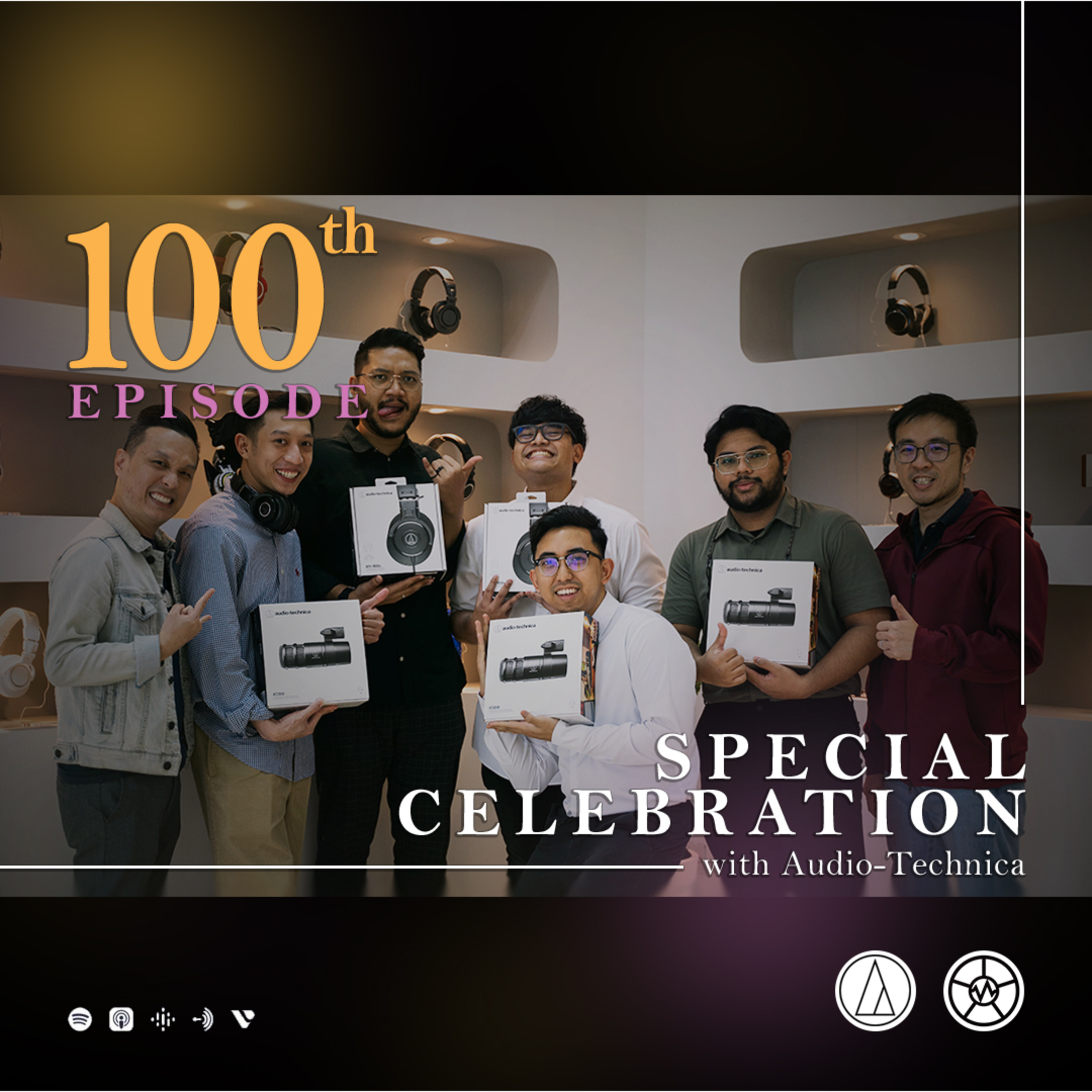 #100: Celebrating our SPECIAL 100TH EPISODE w/ Audio-Technica!