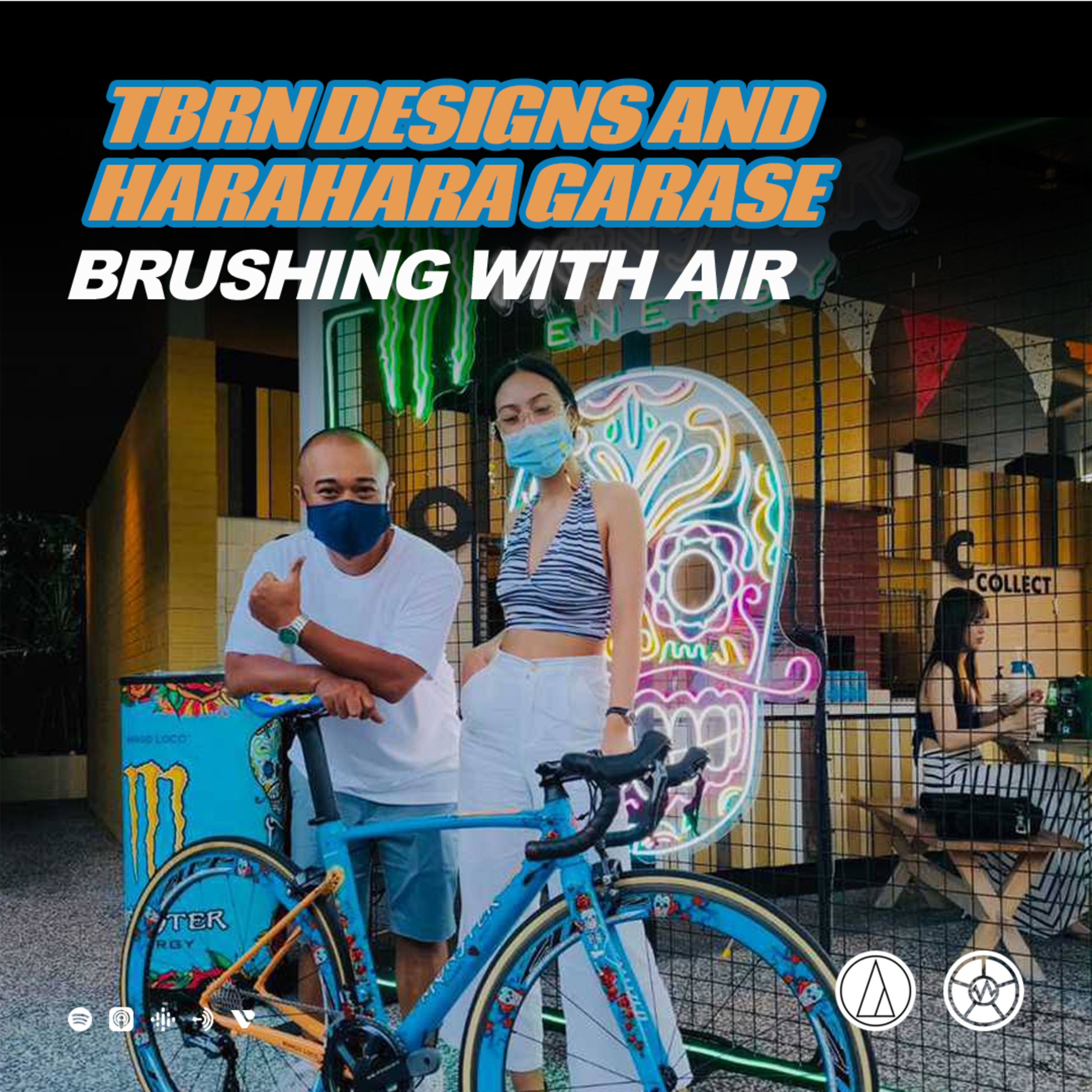 #101: BRUSHING WITH AIR w/ TBRN Designs and Harahara Garase!!!