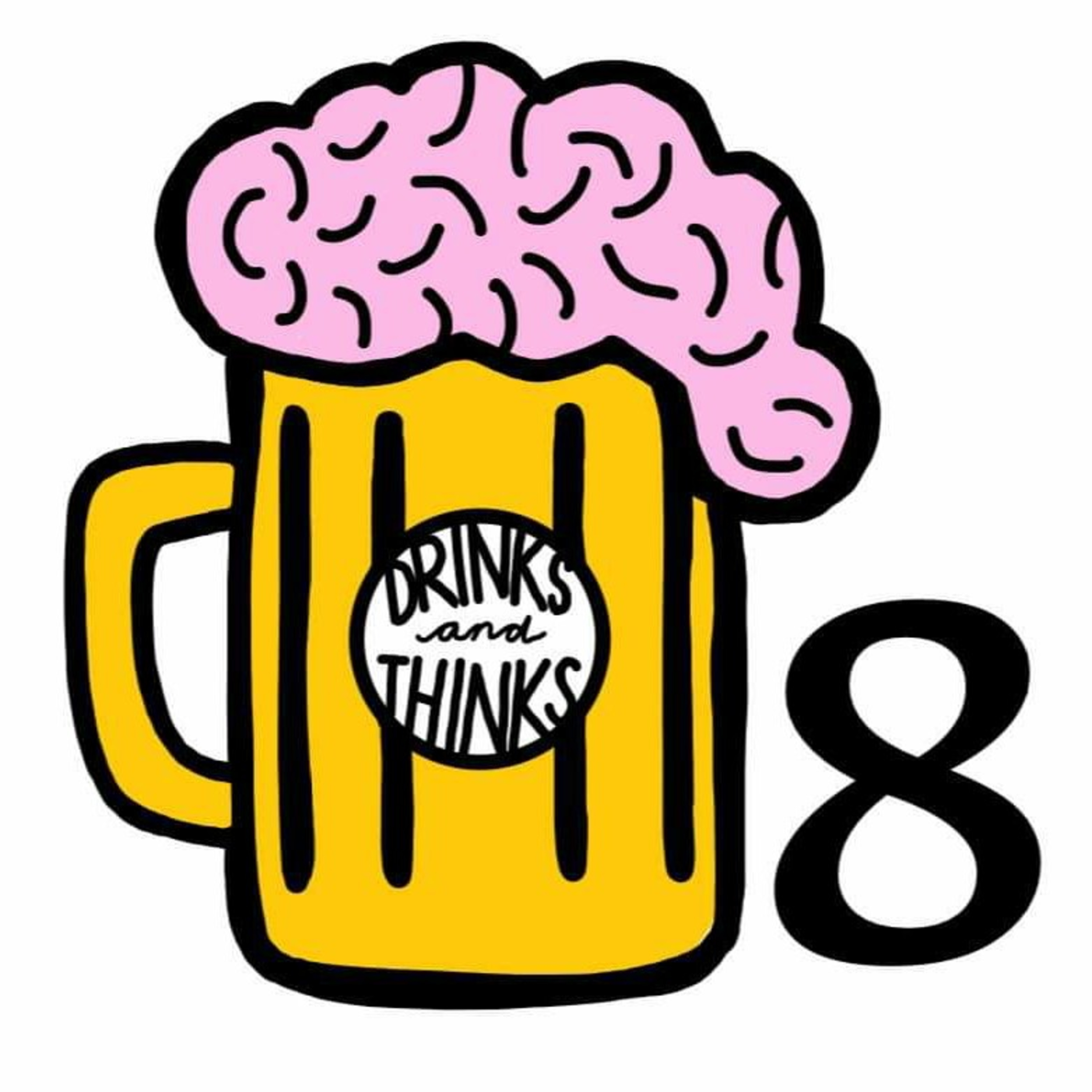 Drinks and Thinks
