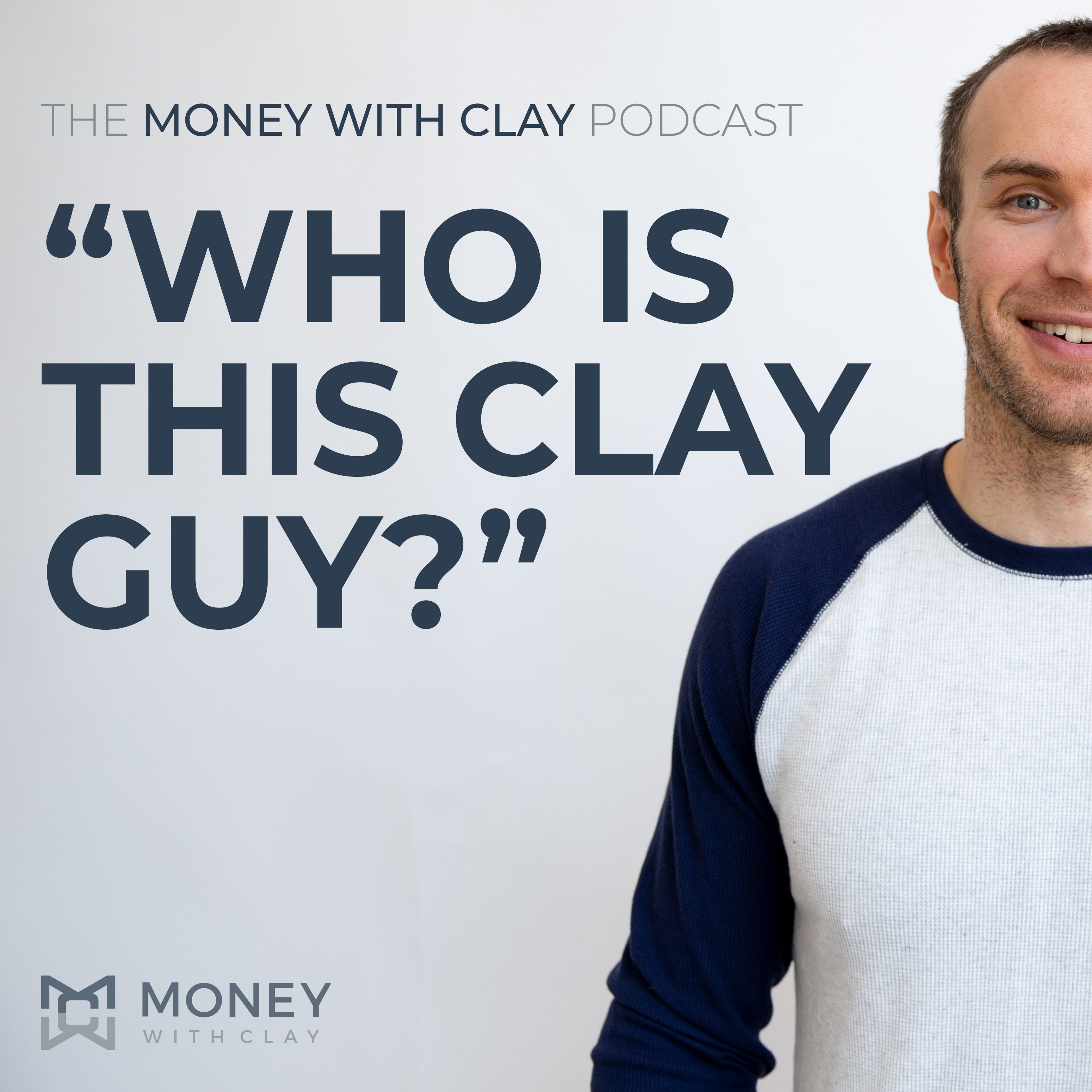 Money With Clay