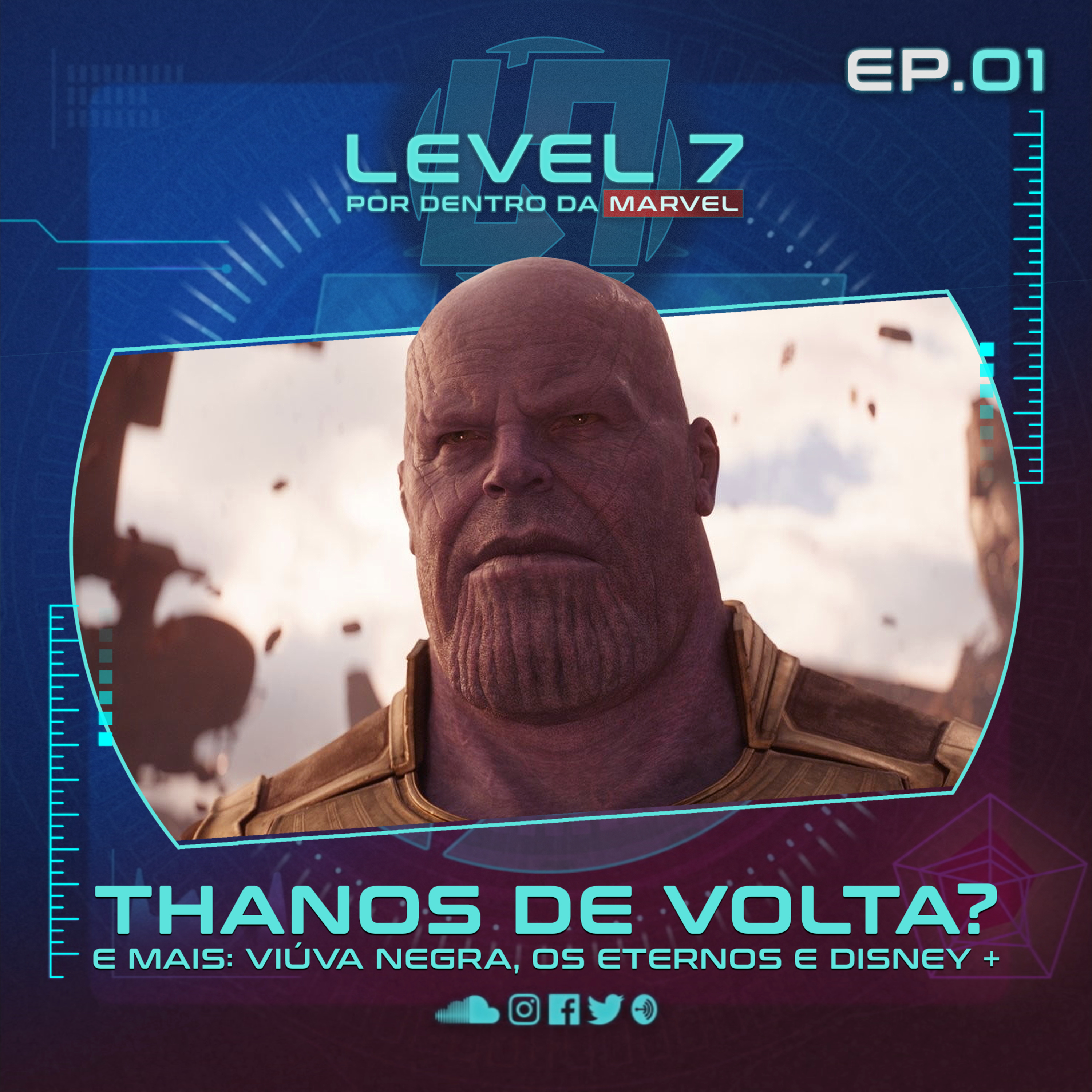 Level Sete #001 - Thanos de Volta? episode artwork