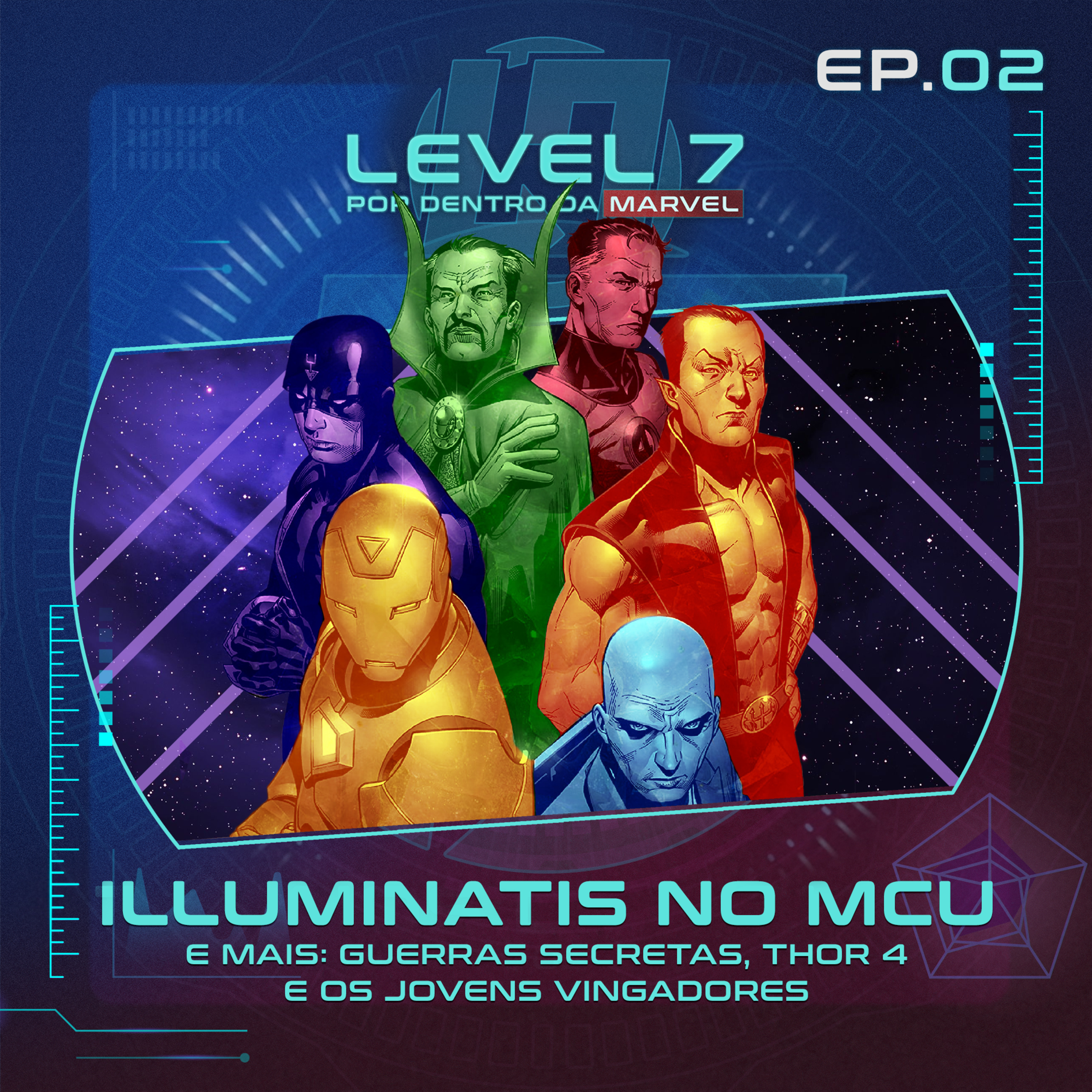 Level Sete #002 - Illuminatis no MCU!  episode artwork