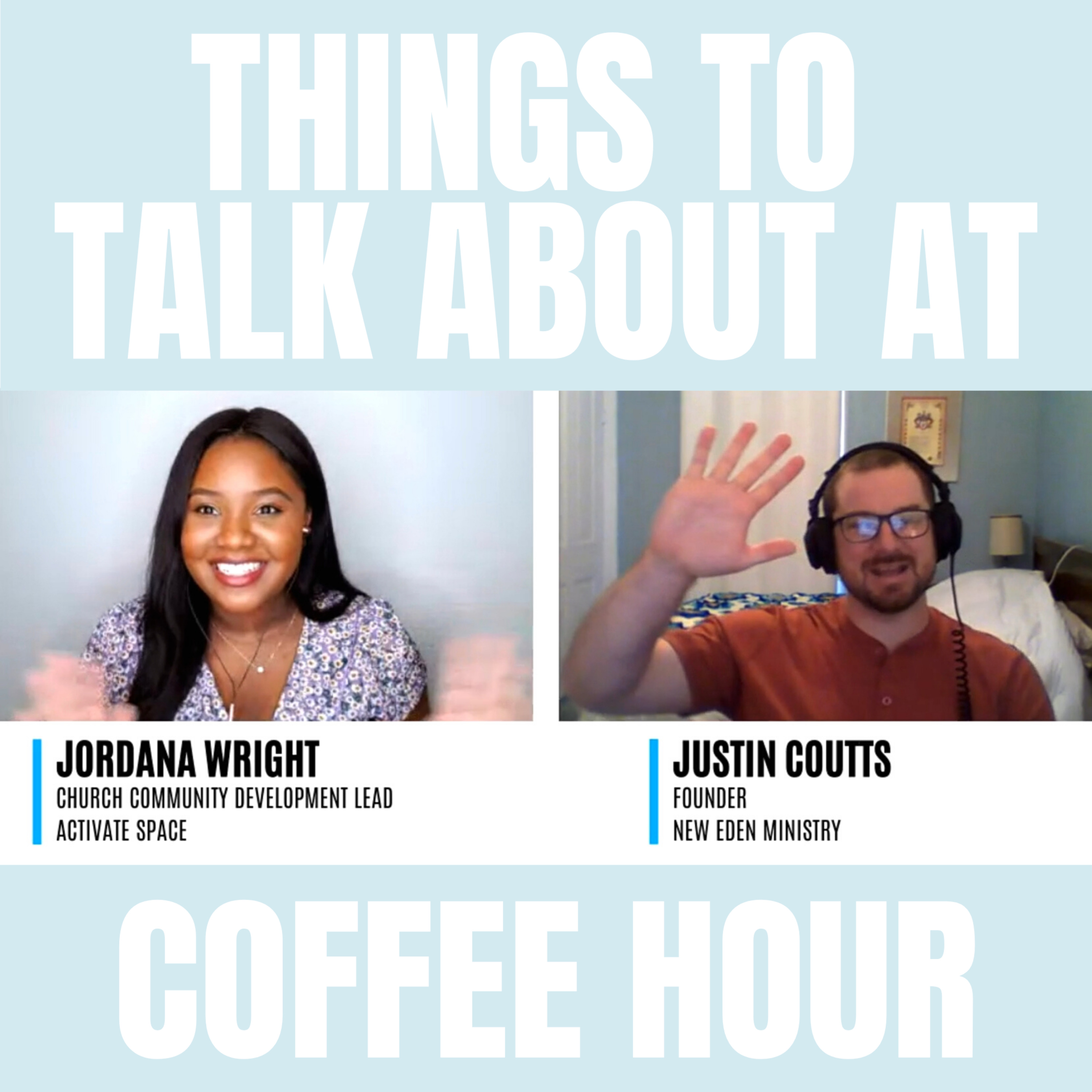 Things To Talk About At Coffee Hour