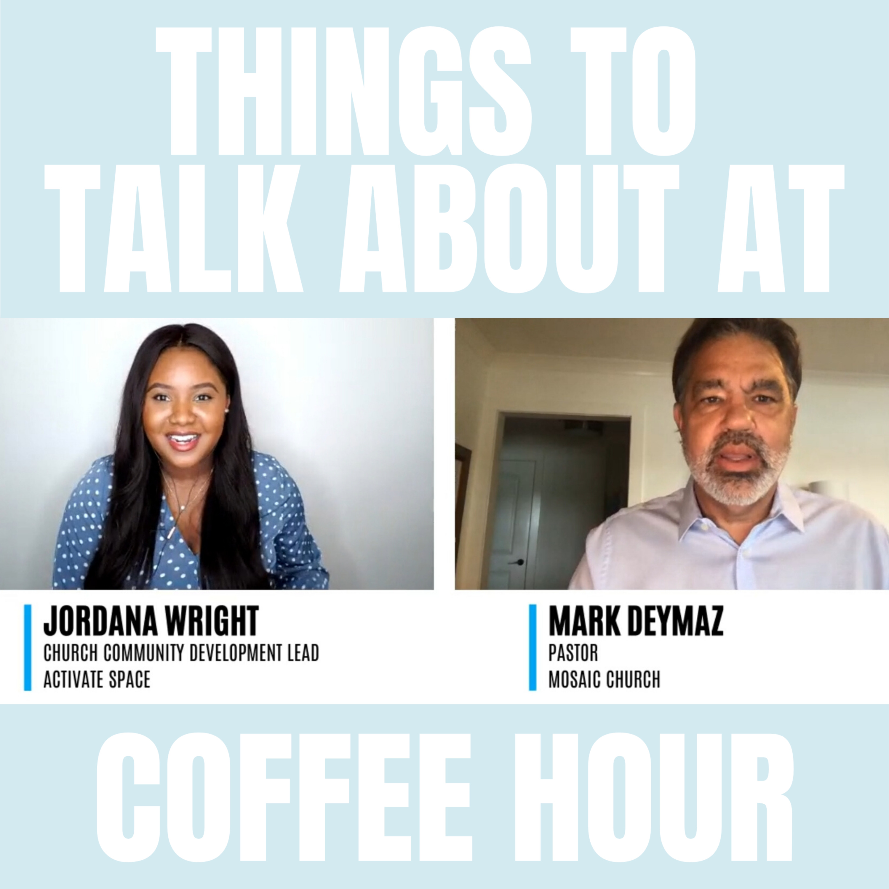 Things To Talk About At Coffee Hour