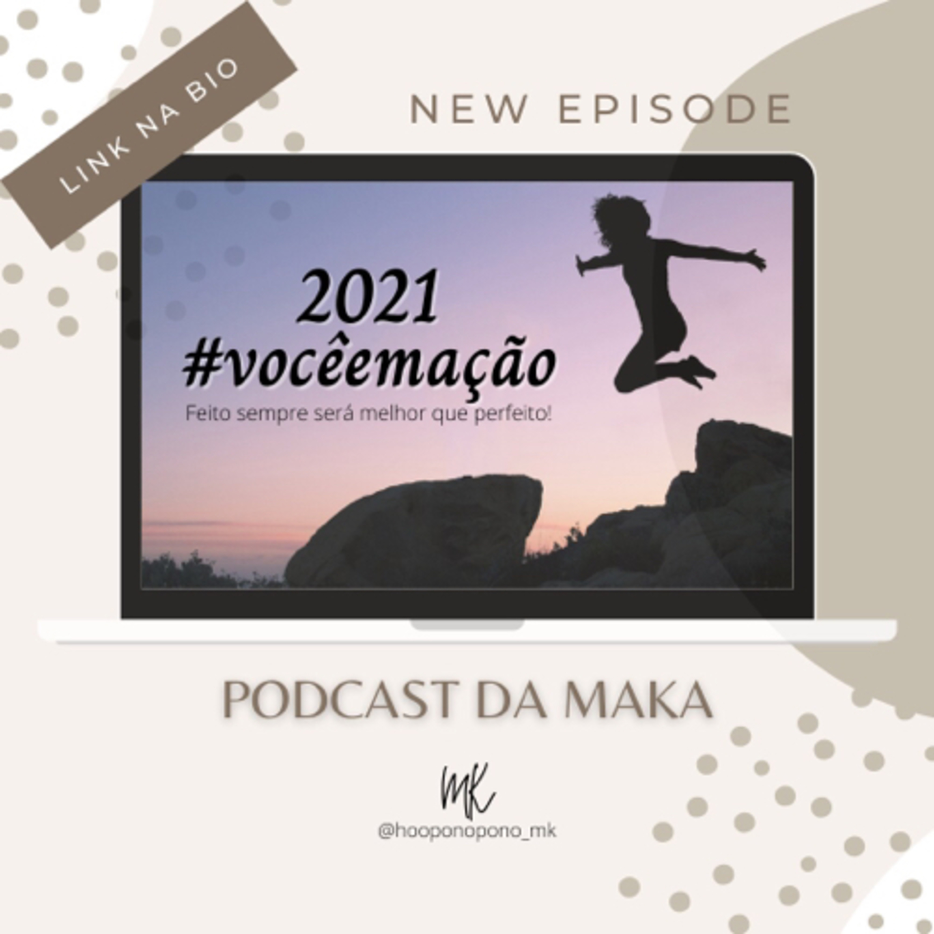 Podcast da Maka!