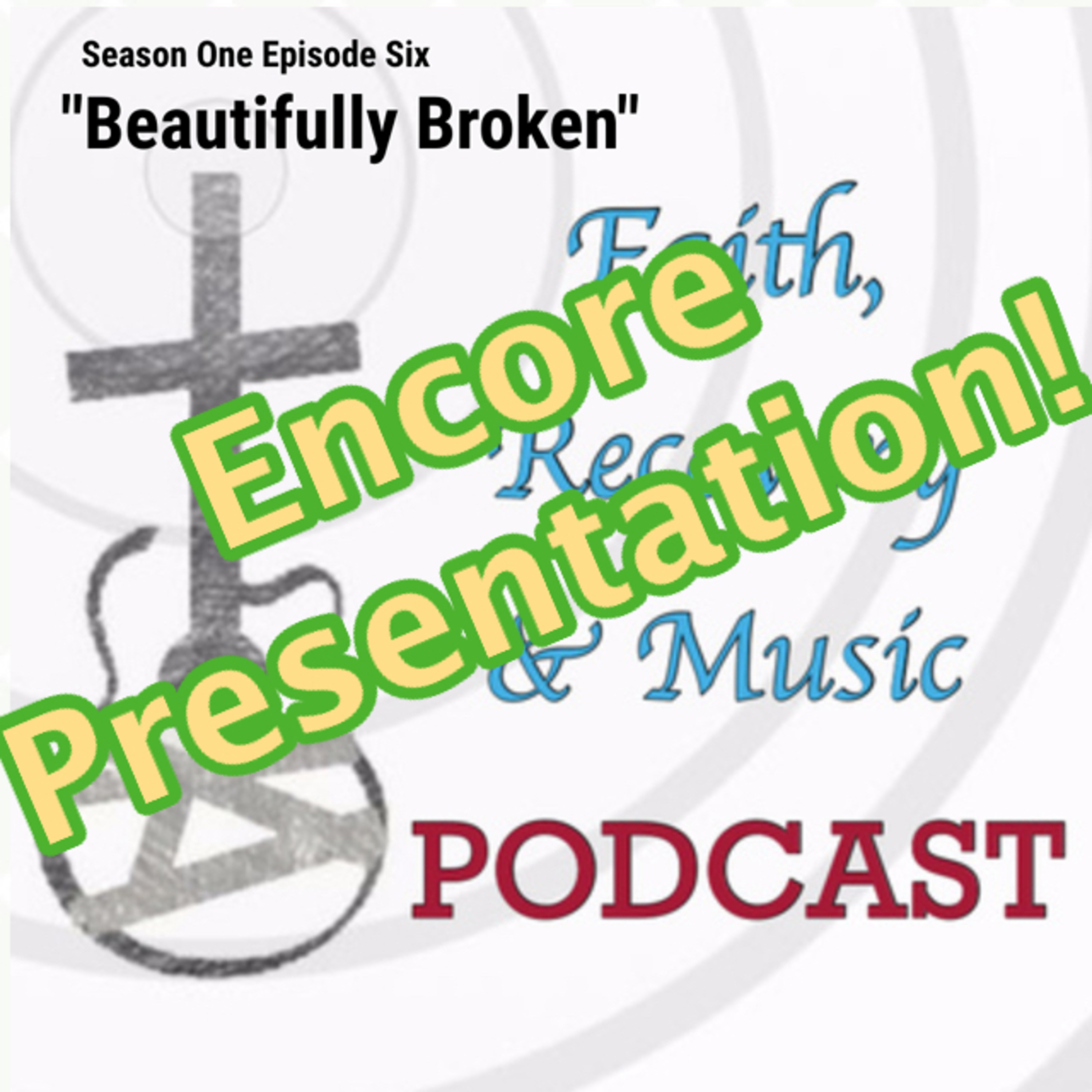 Faith, Recovery & Music Podcast