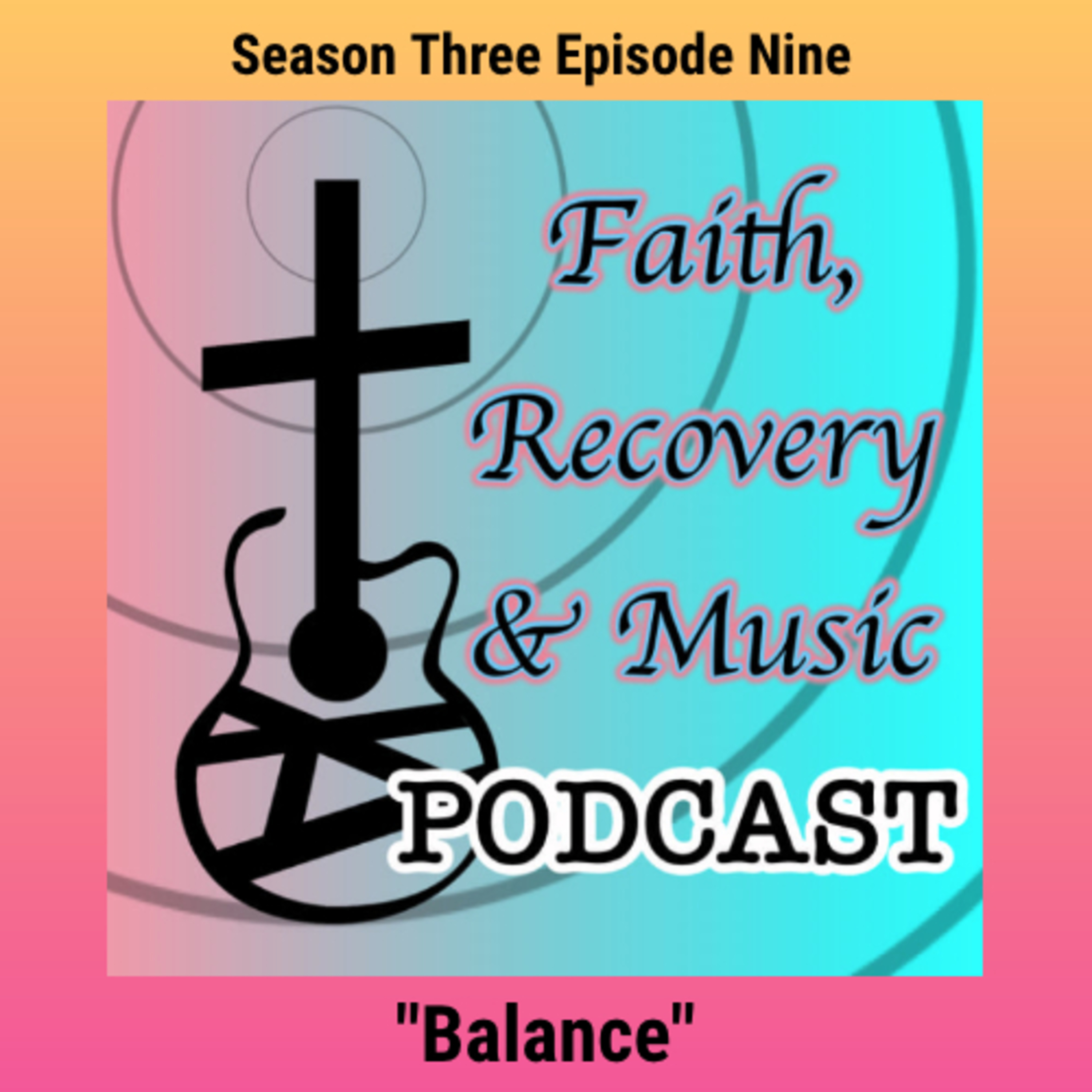 Faith, Recovery & Music Podcast
