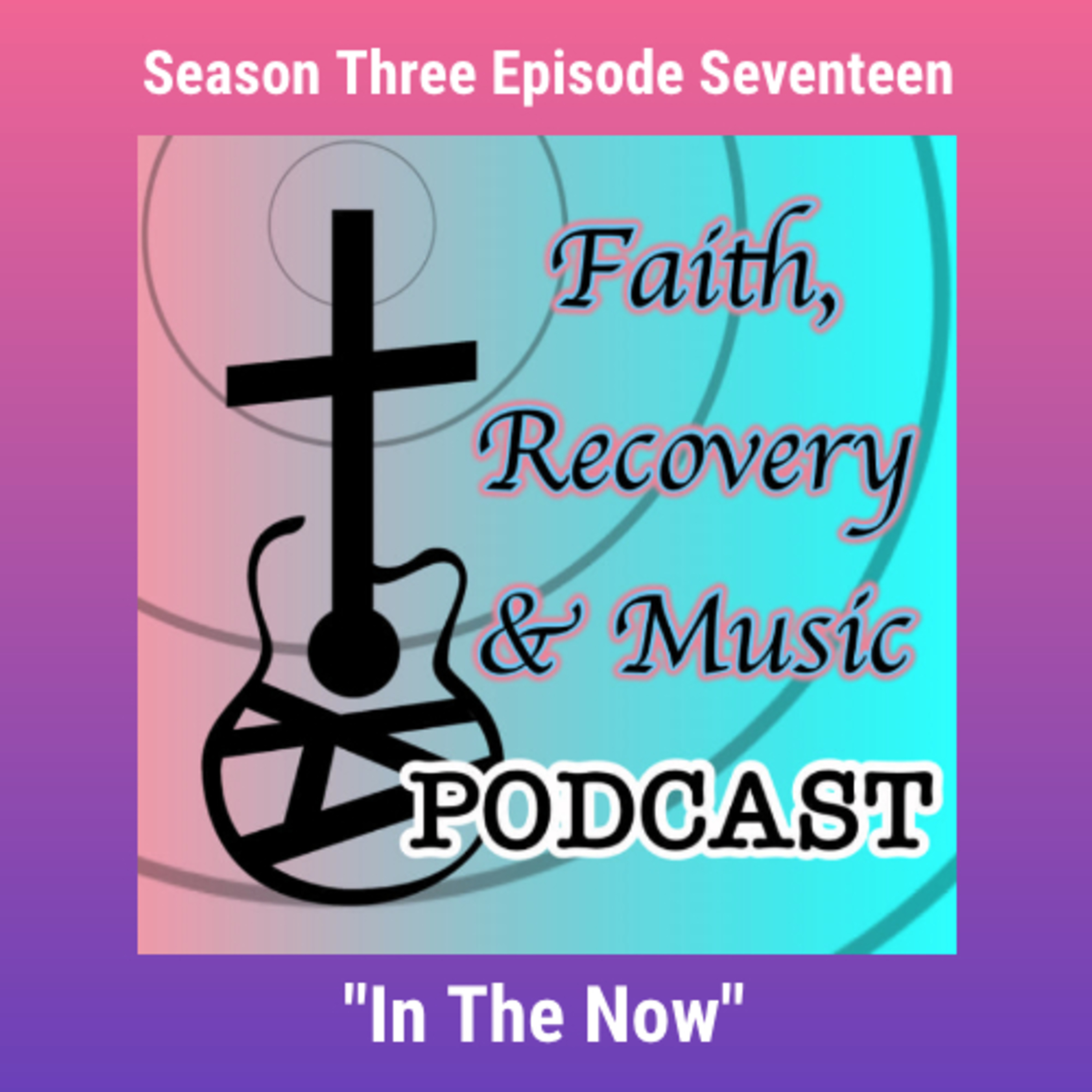 Faith, Recovery & Music Podcast