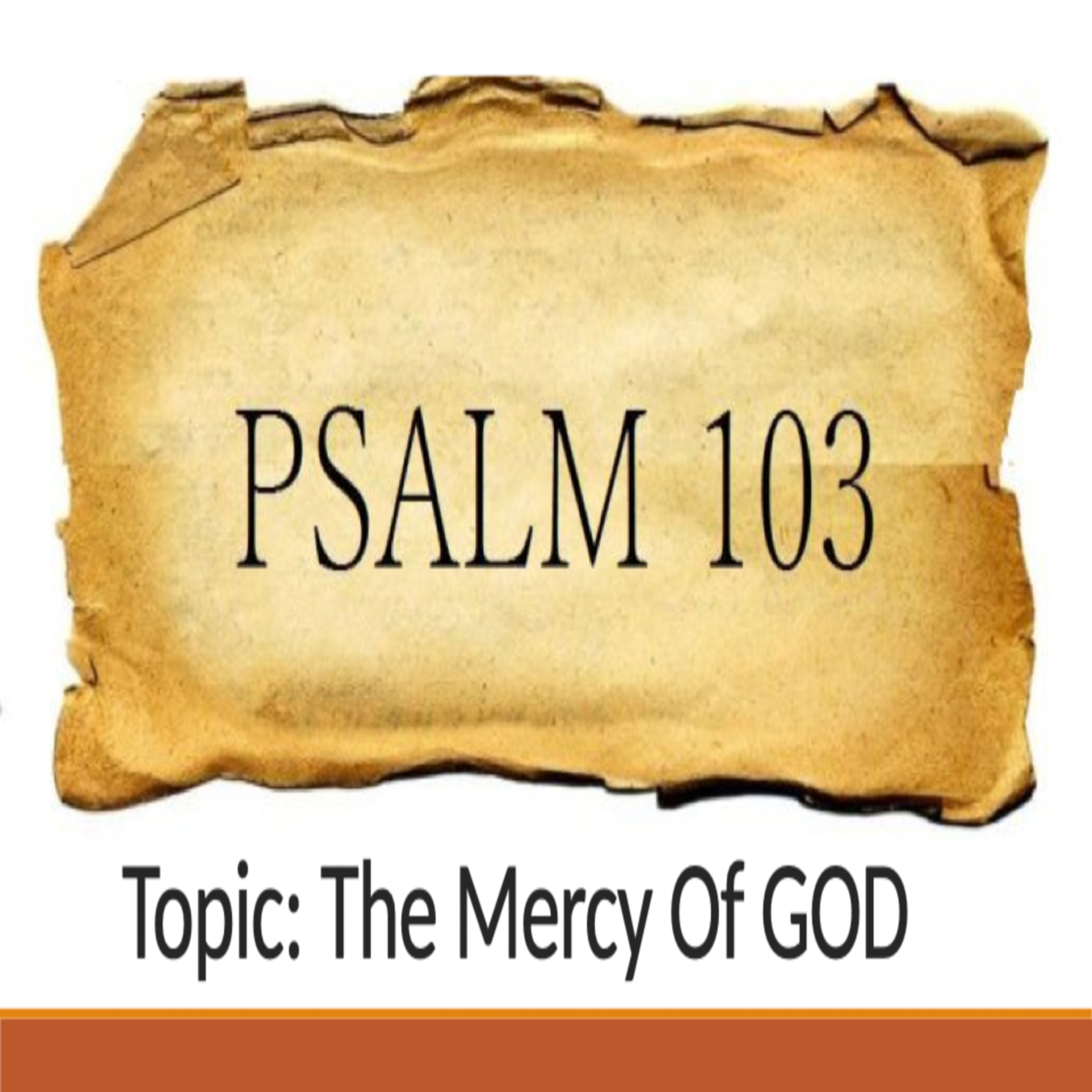 The Mercy of God: Psalms 103 - Minister Edith episode artwork
