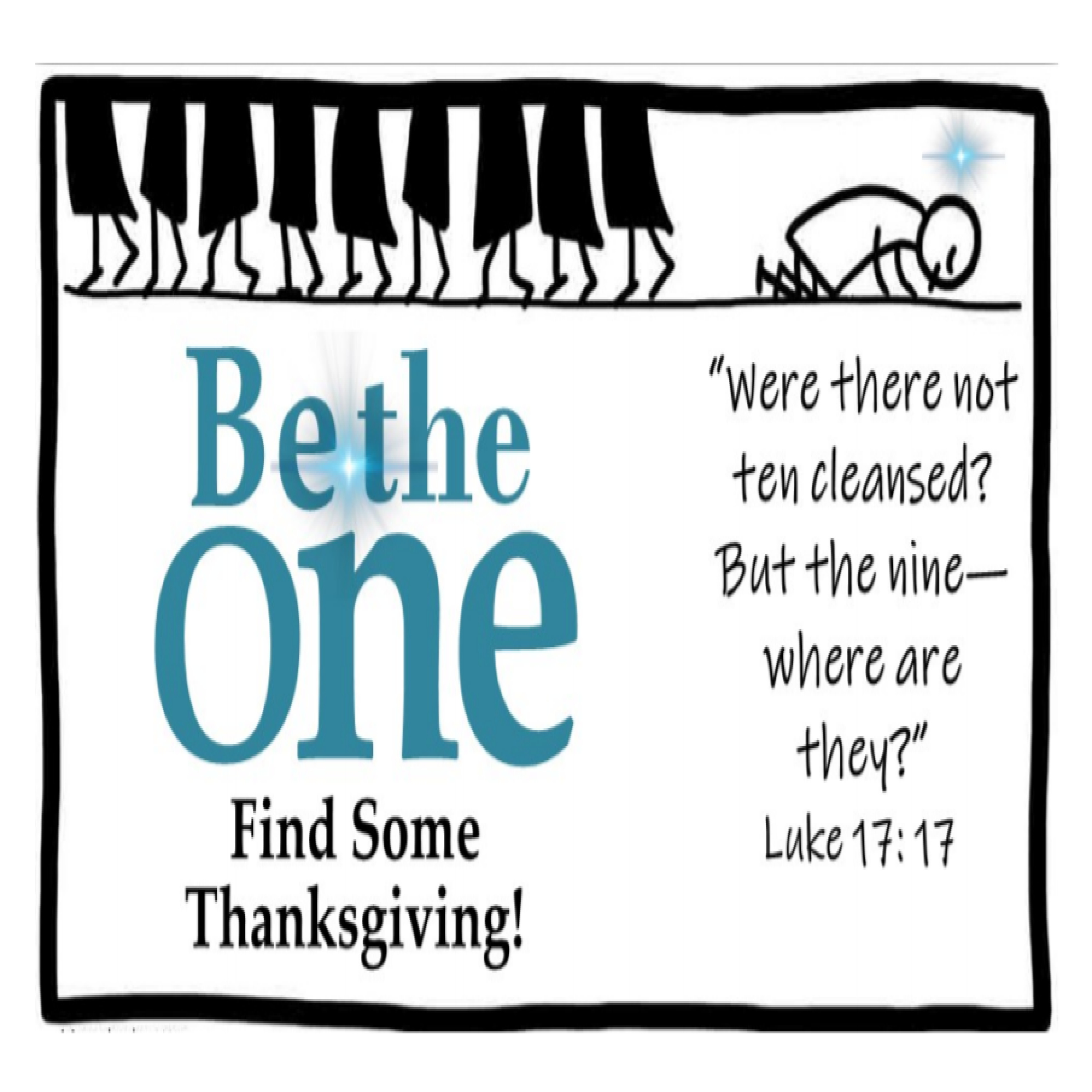 Be The One: Find Some Thanksgiving - Pastor D