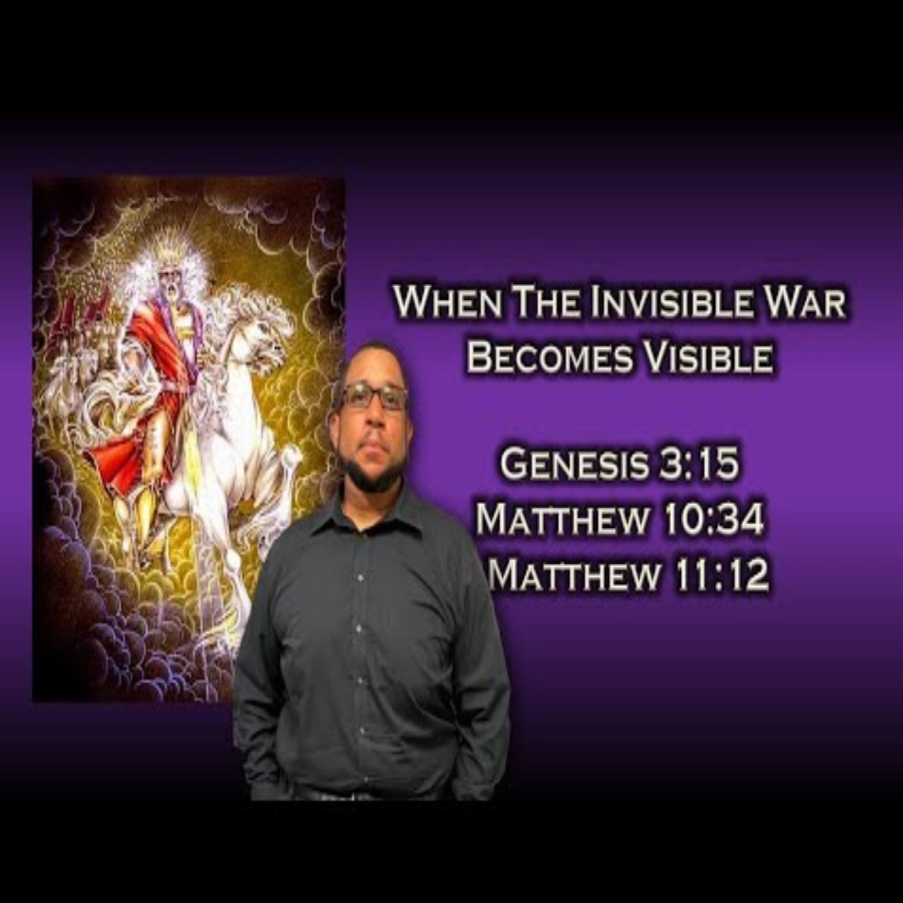 When the Invisible War Becomes Visible - Minister Eric Jordan episode artwork