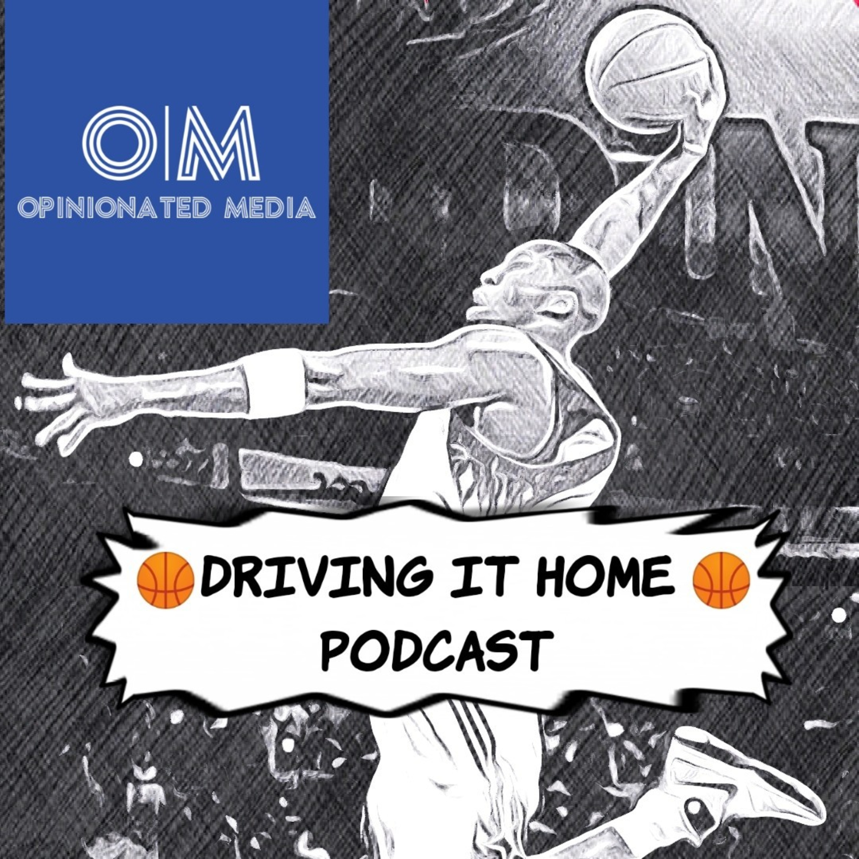 Driving It Home NBA P🏀dcast Episode 13 - 2022-23 Pre Preseason Preview