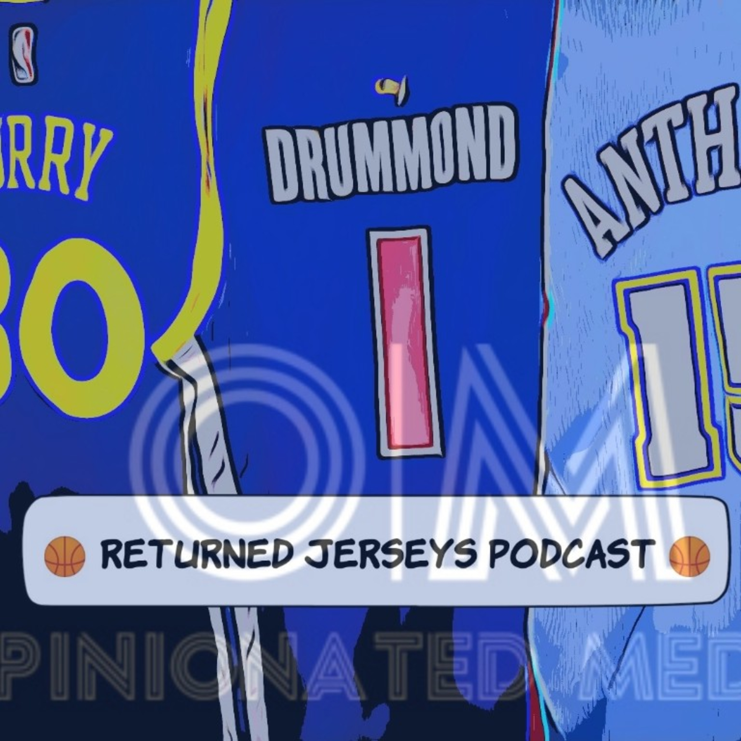 Returned Jerseys NBA Podcast 🎽🏀 Episode 9