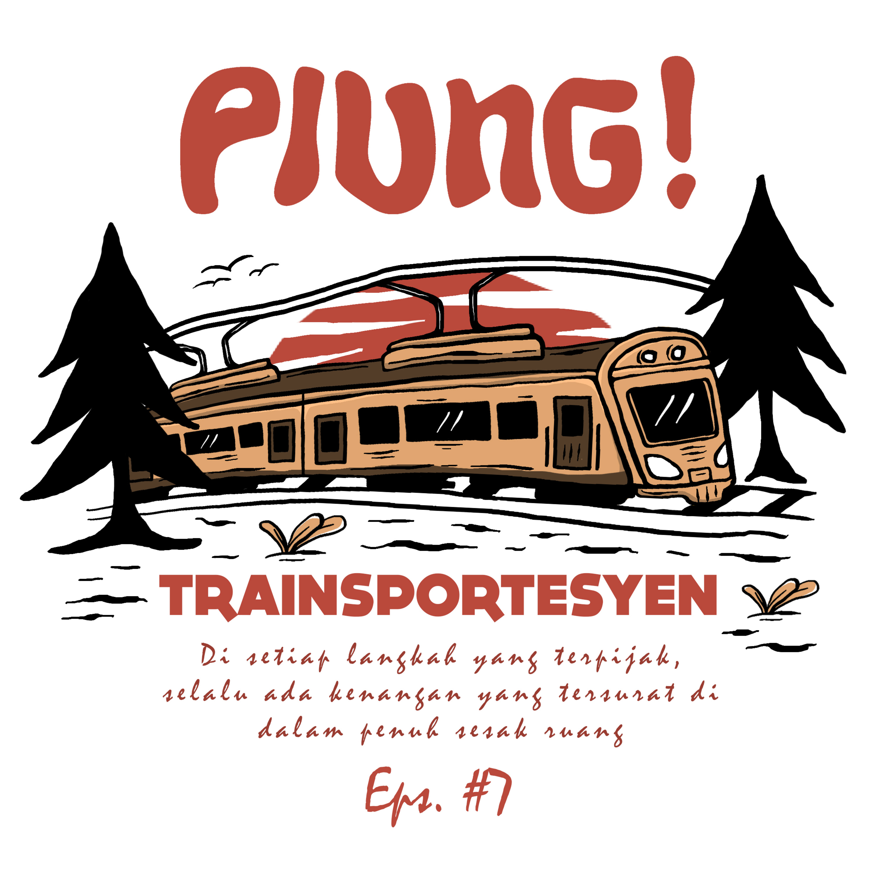 Gara Gara Kereta, Kita Punya Banyak Cerita episode artwork