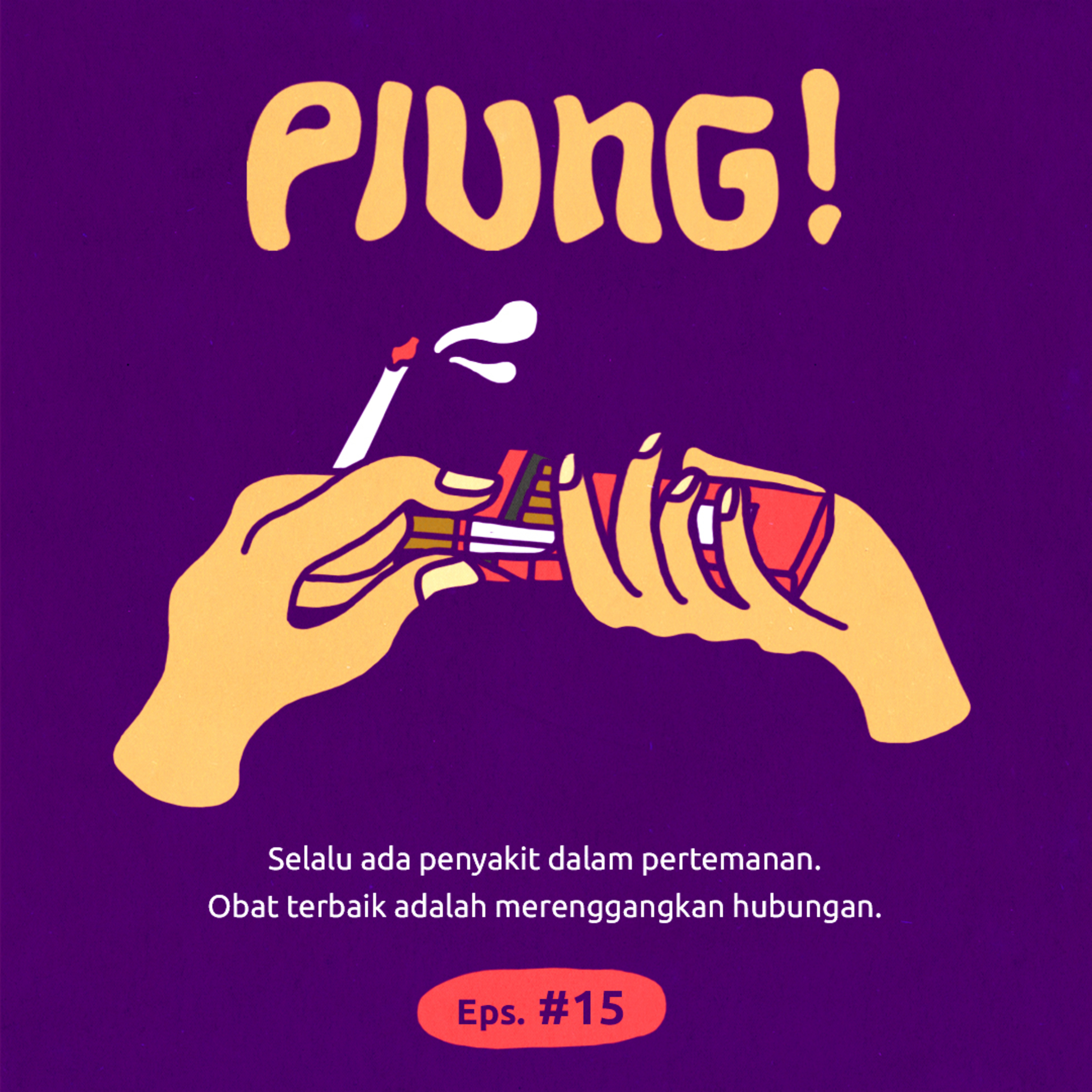 Penyakit-Penyakit dalam Pertemanan episode artwork