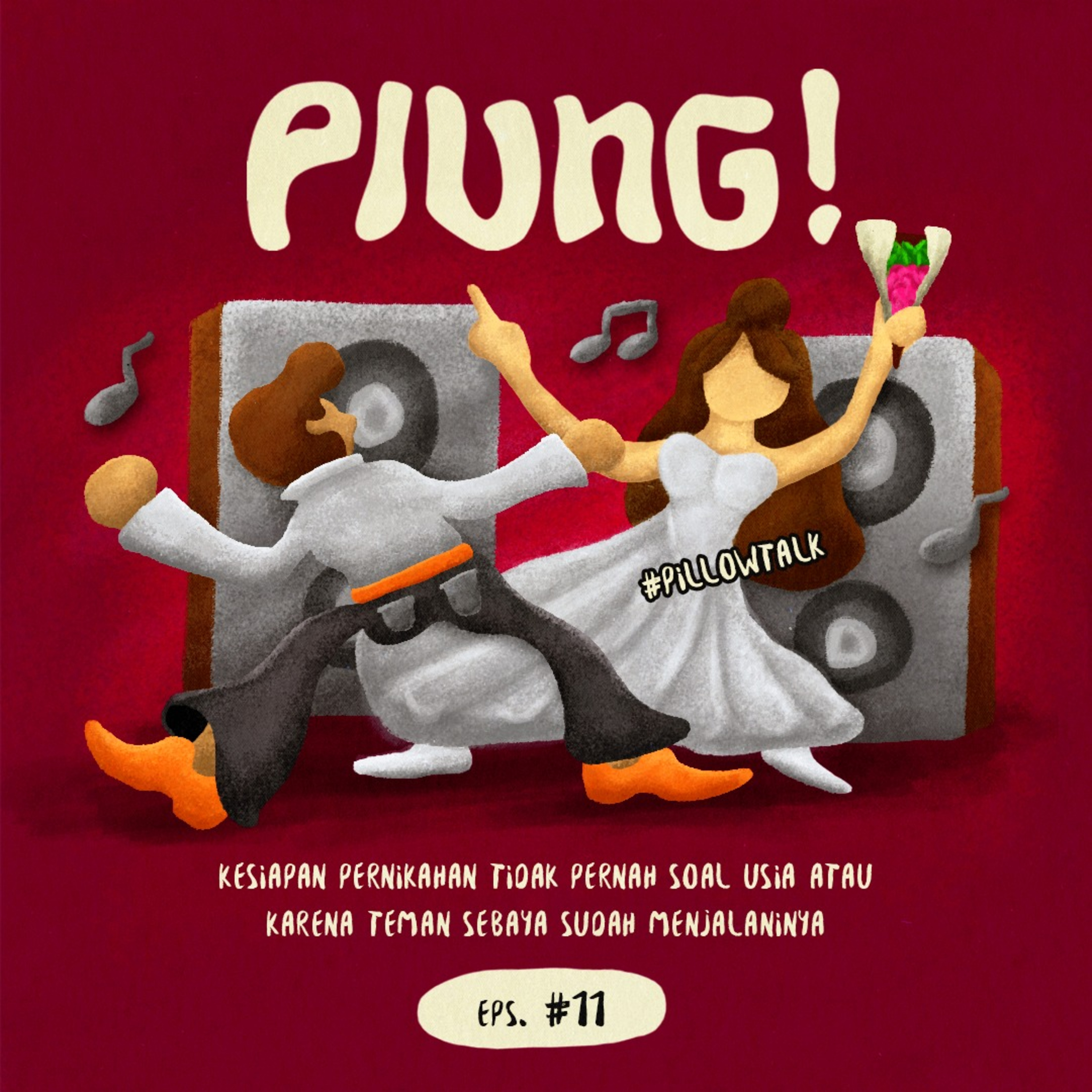 [Pillow Talk] Menikah, Penting atau Tidak? episode artwork