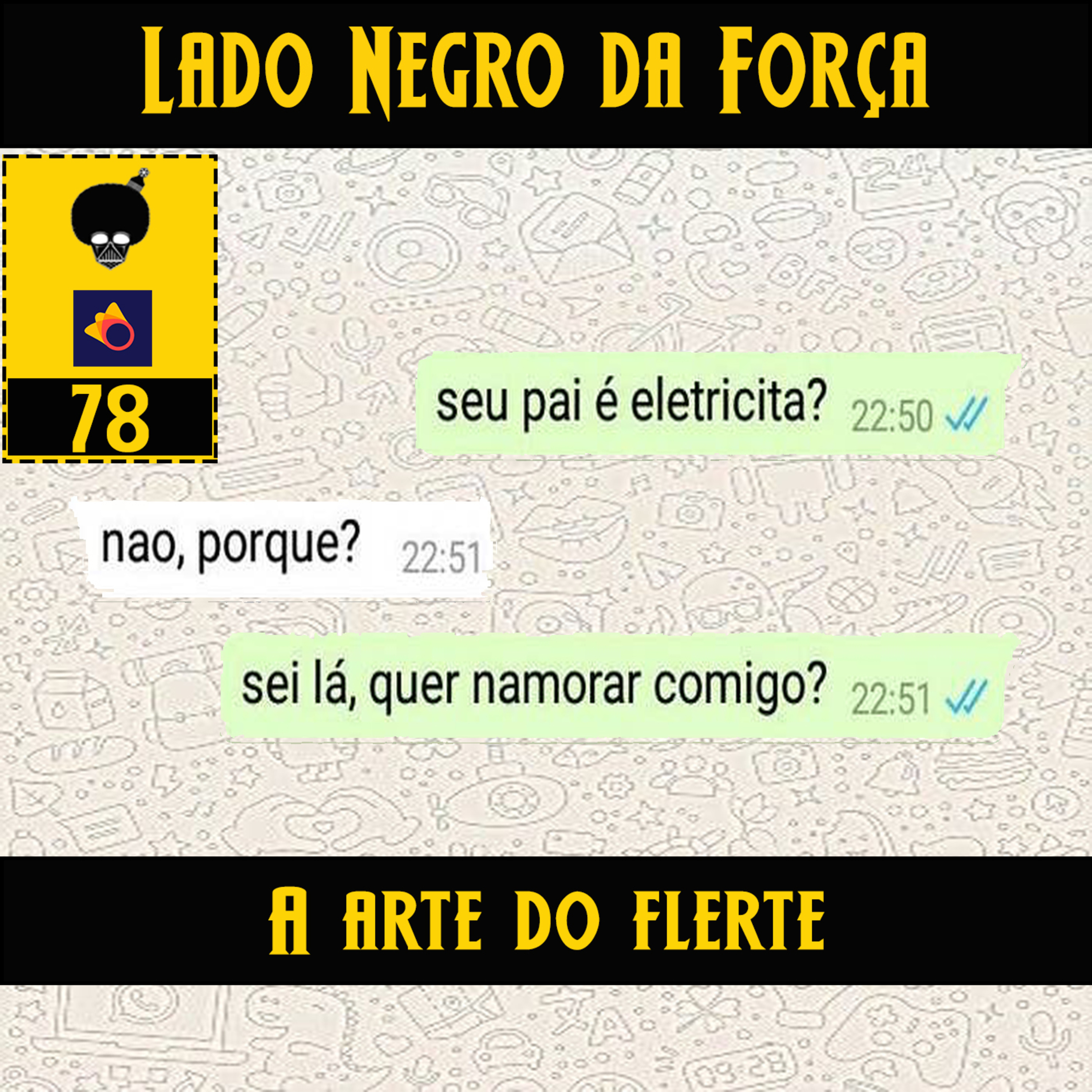 A Arte do Flerte #78